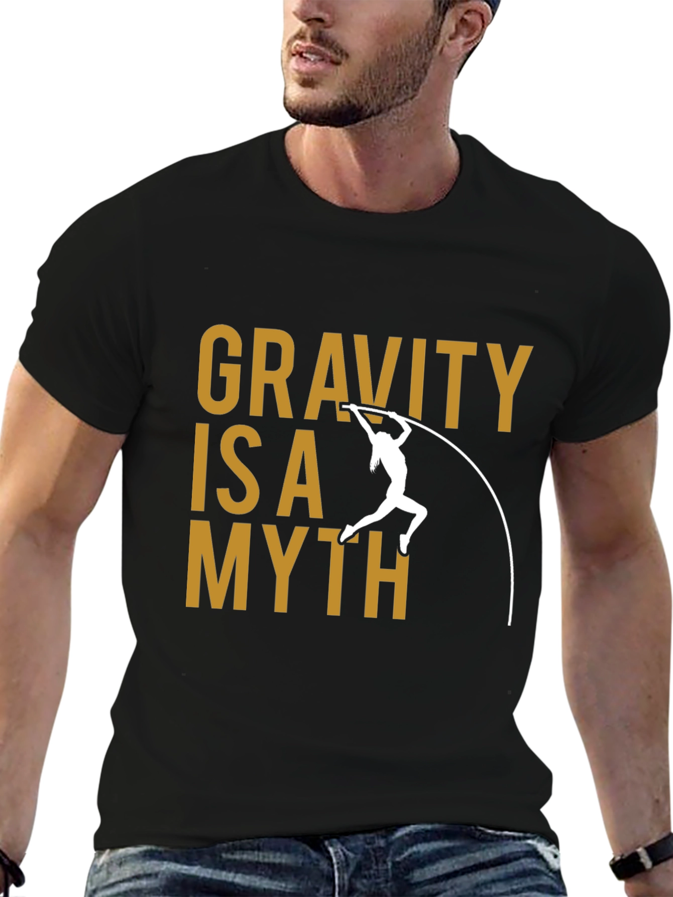 Gravity is a Myth T-Shirt Pole Vaulting