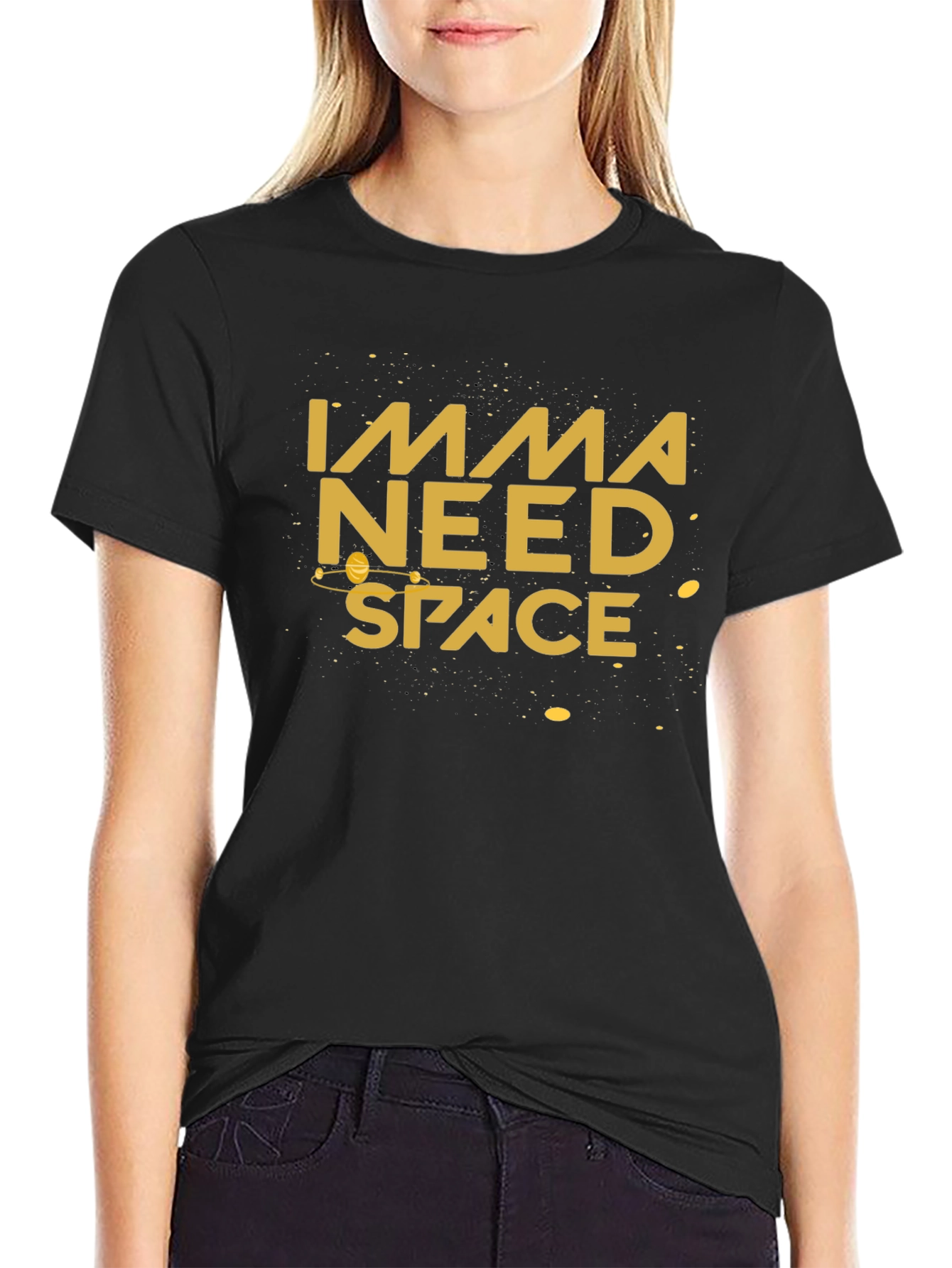 Imma Need Space Graphic T-Shirt