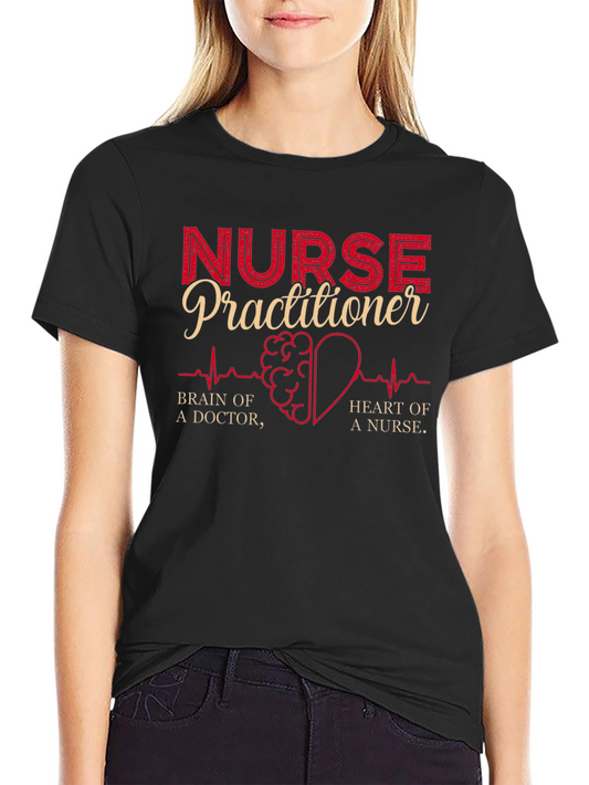 Nurse Practitioner T-Shirt - Brain Heart Doctor Nurse