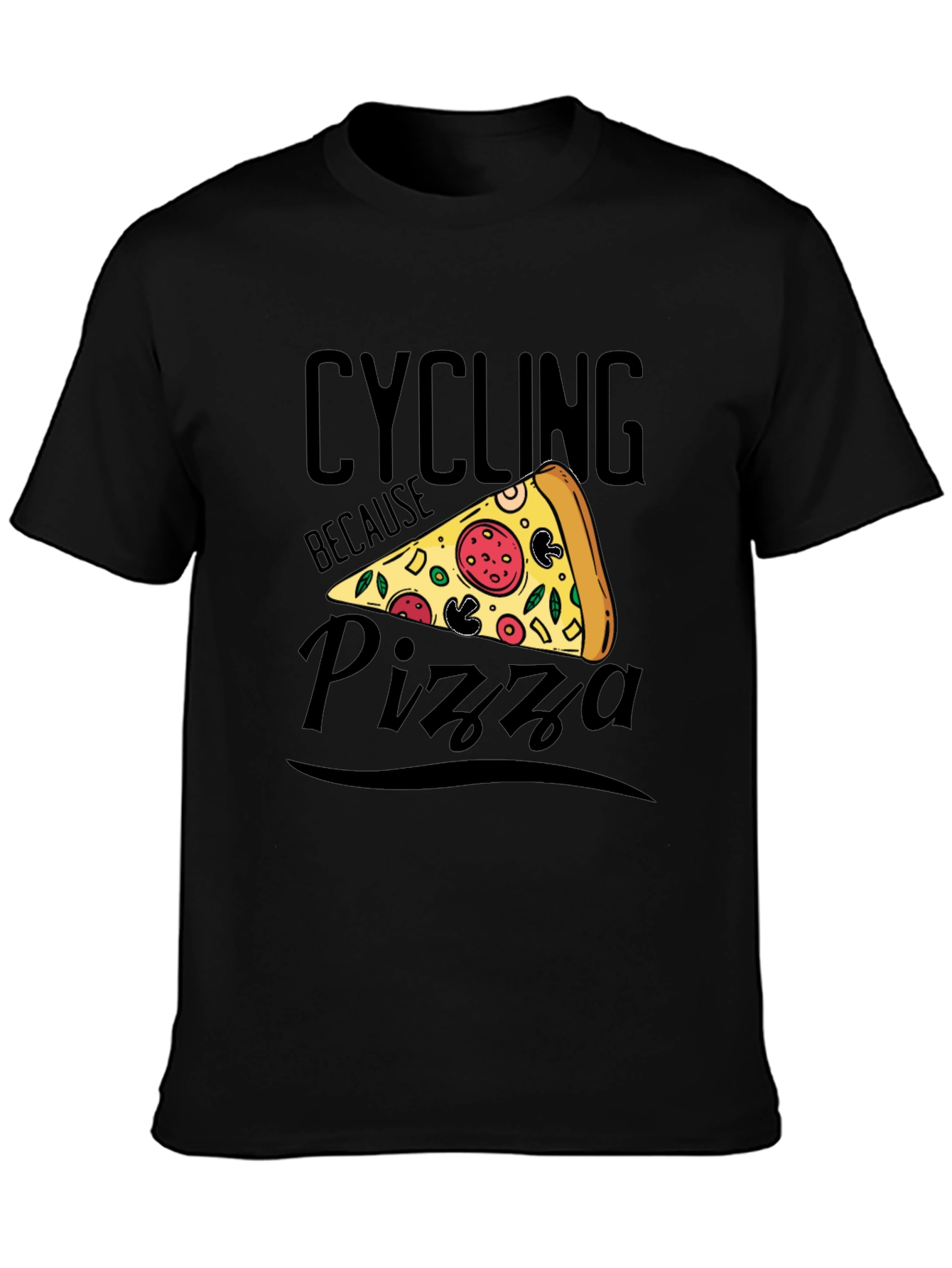 Cycling Because Pizza T-Shirt Funny Graphic Tee