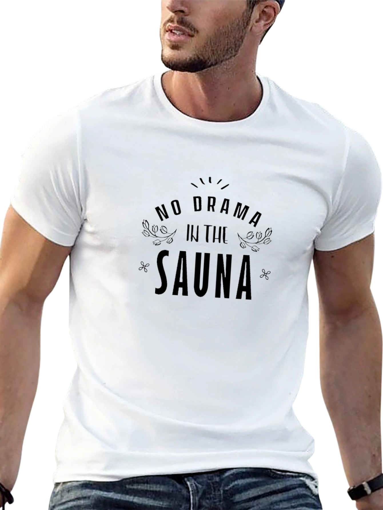No Drama In The Sauna Graphic T-Shirt