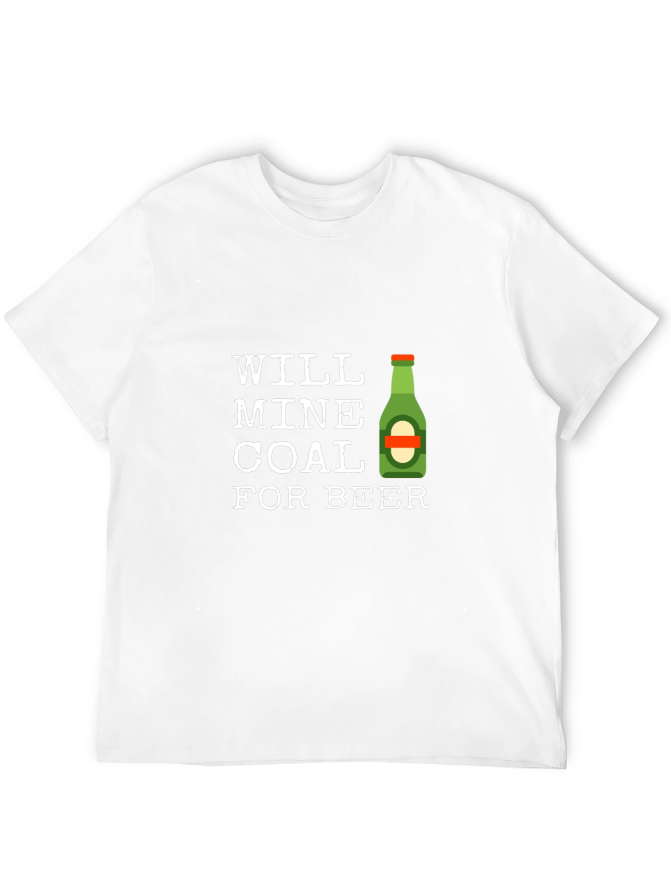 Will Mine Coal For Beer T-Shirt - Black