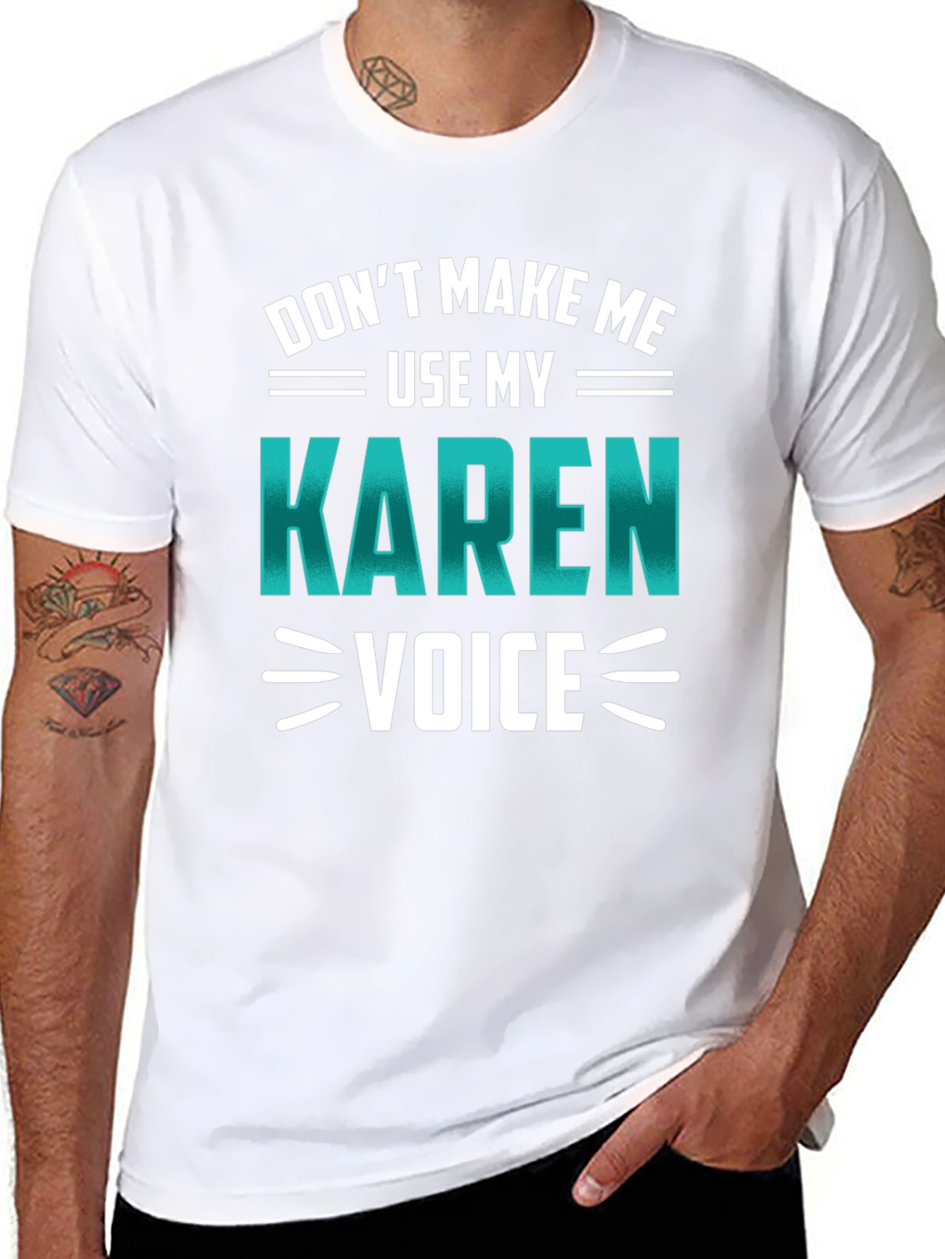 Dont Make Me Use My Karen Voice Graphic Tee