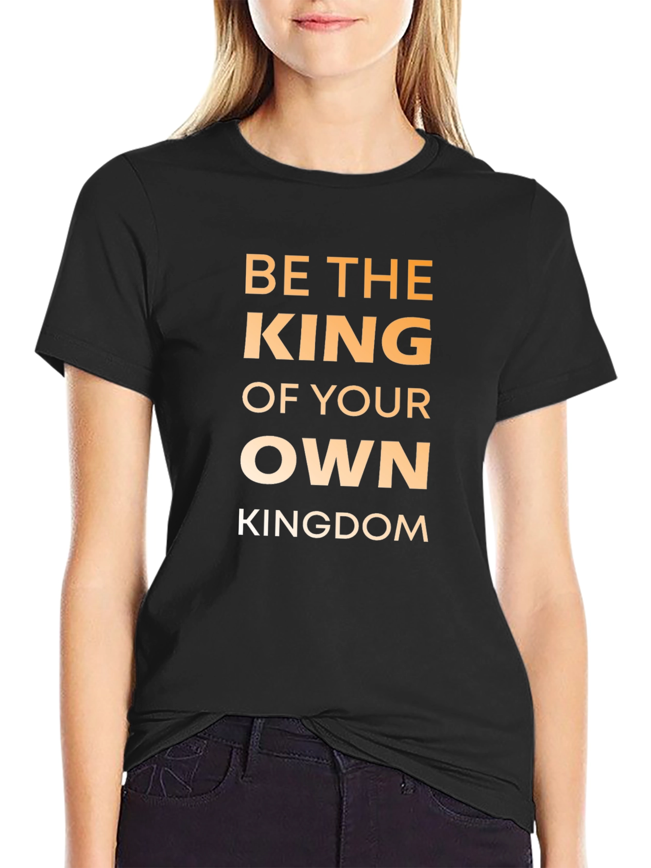 Be The King T-Shirt - Motivational Graphic Tee