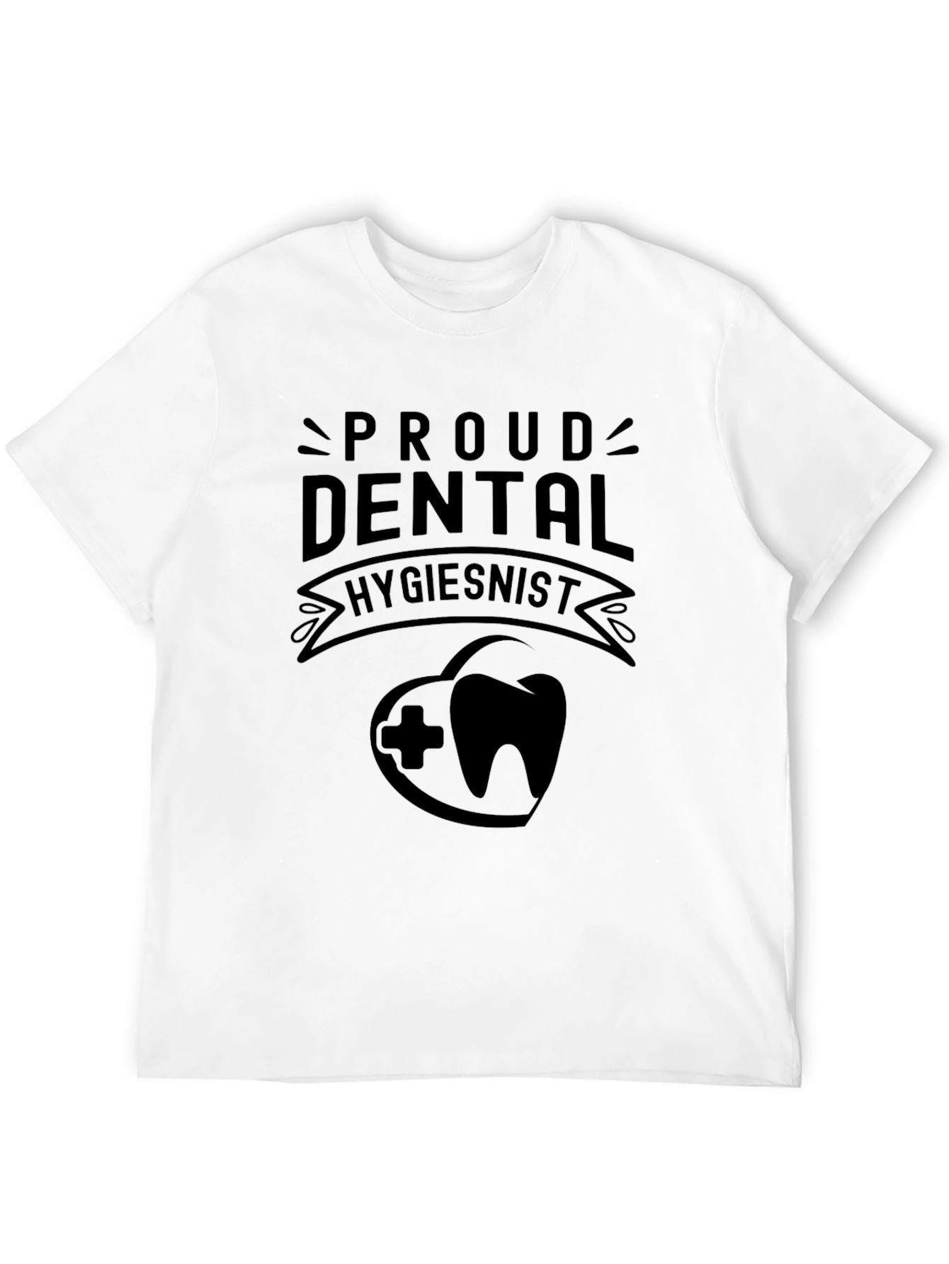 Proud Dental Hygienist T-Shirt - Black