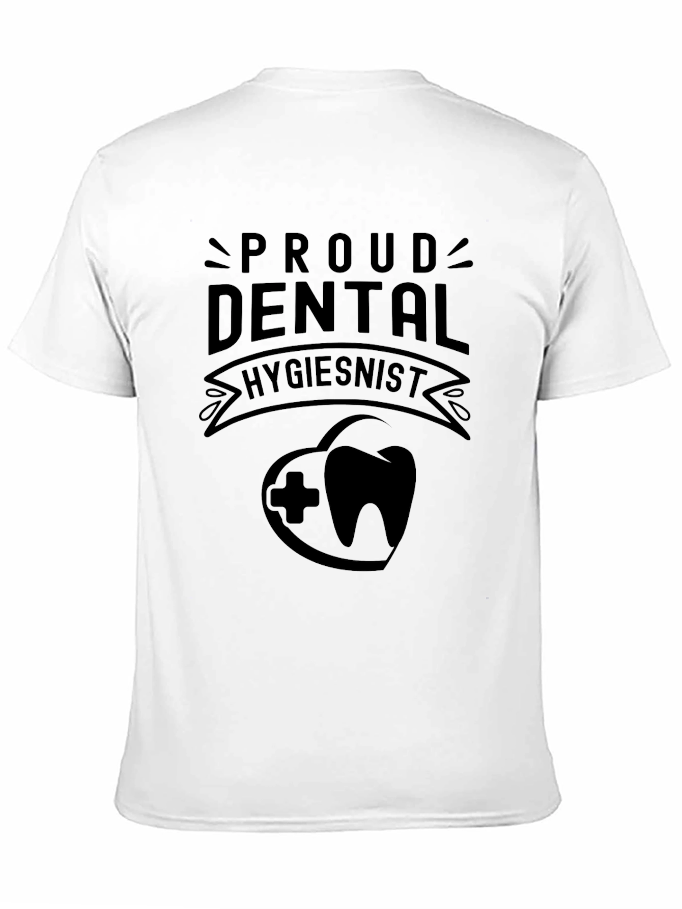 Proud Dental Hygienist T-Shirt - Black