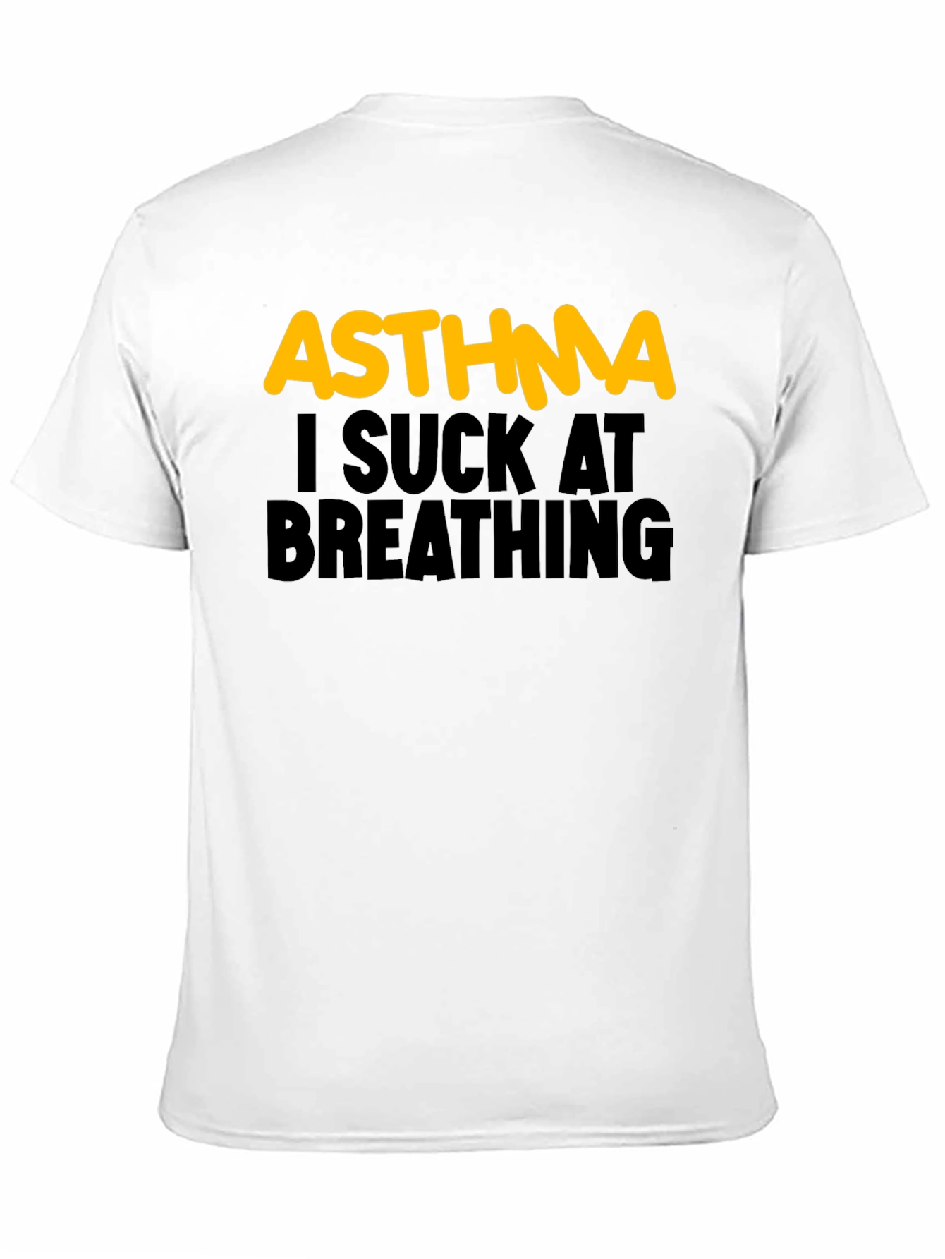Asthma I Suck At Breathing Black T-Shirt