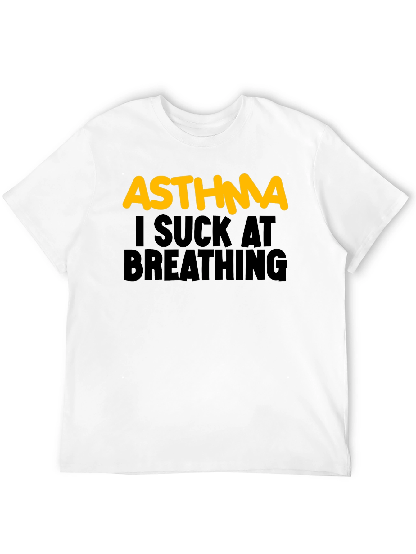 Asthma I Suck At Breathing Black T-Shirt