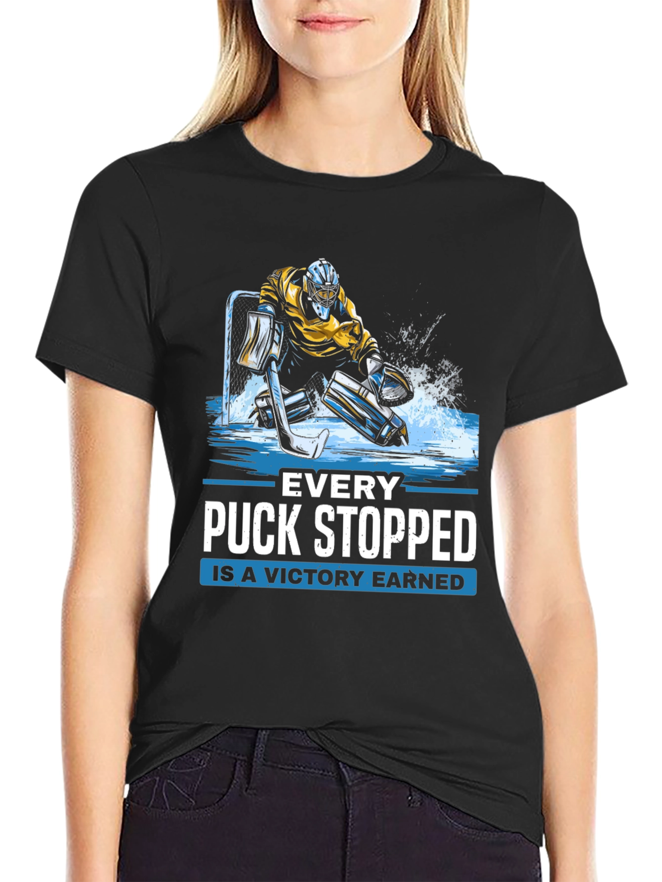 Hockey Goalie T-Shirt - Every Puck Stopped