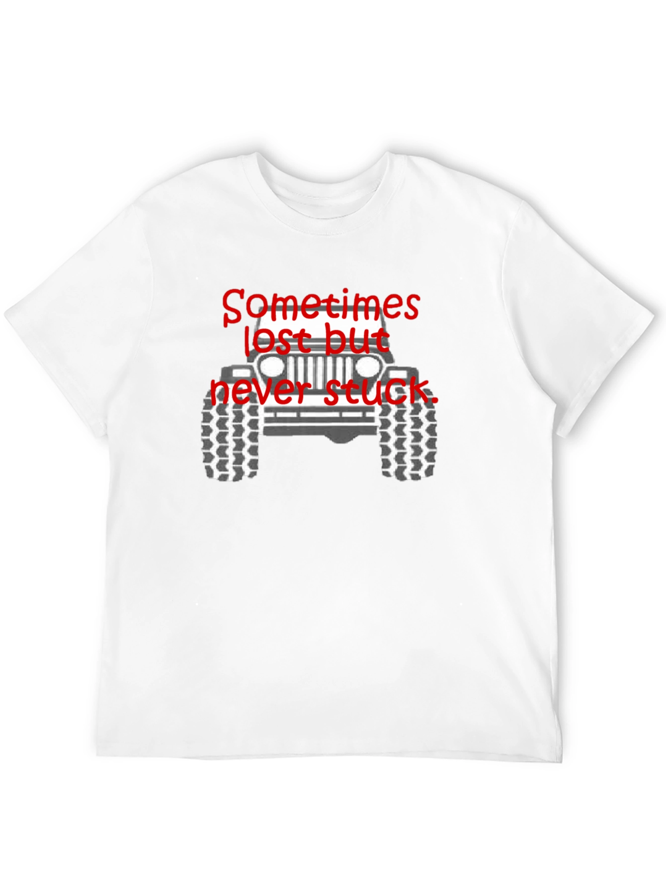 Sometimes Lost But Never Stuck Black T-Shirt