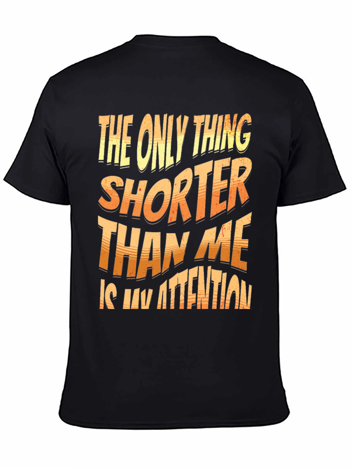 Funny Short Attention Span T-Shirt