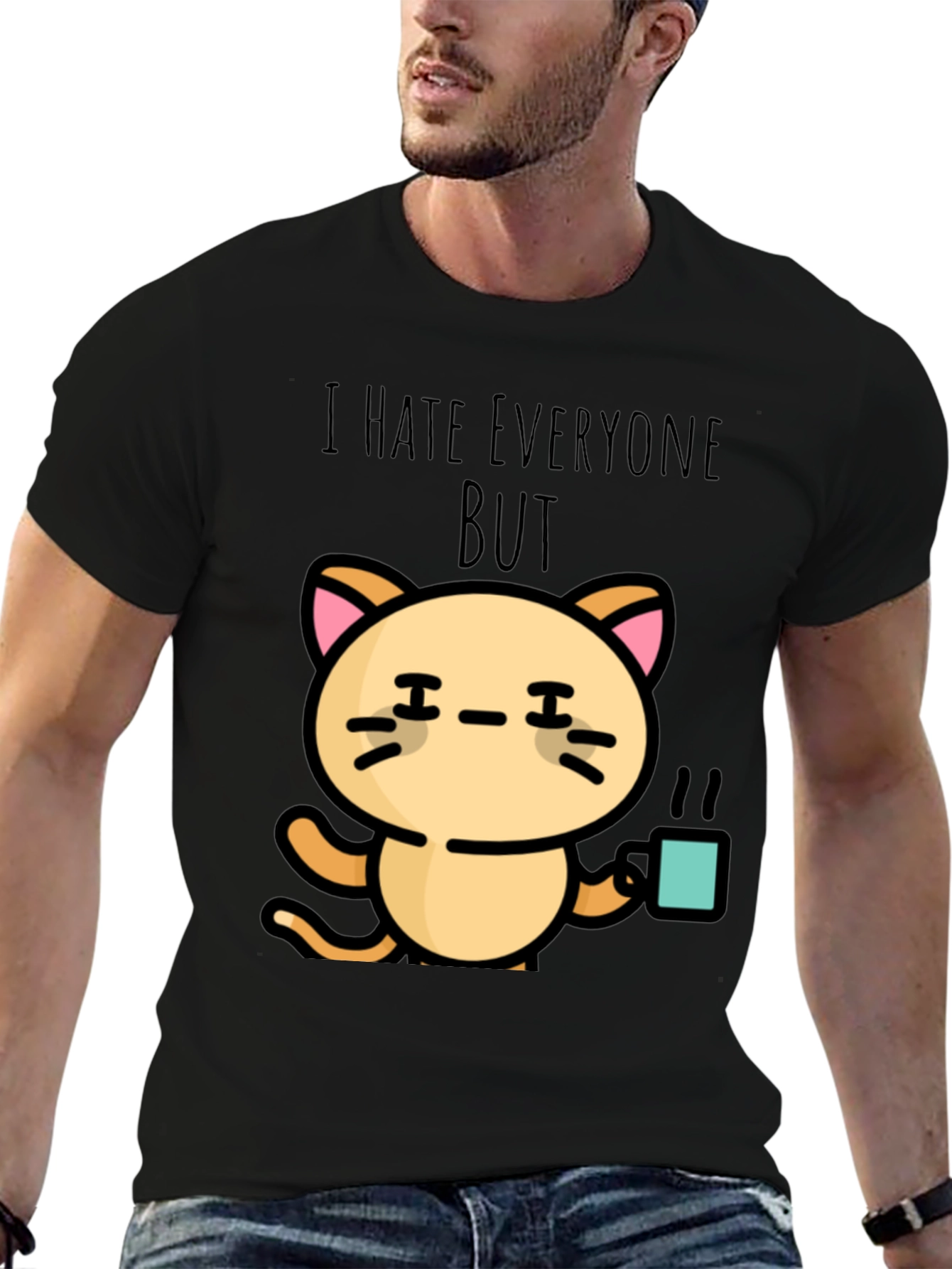 I Hate Everyone But Cat T-Shirt