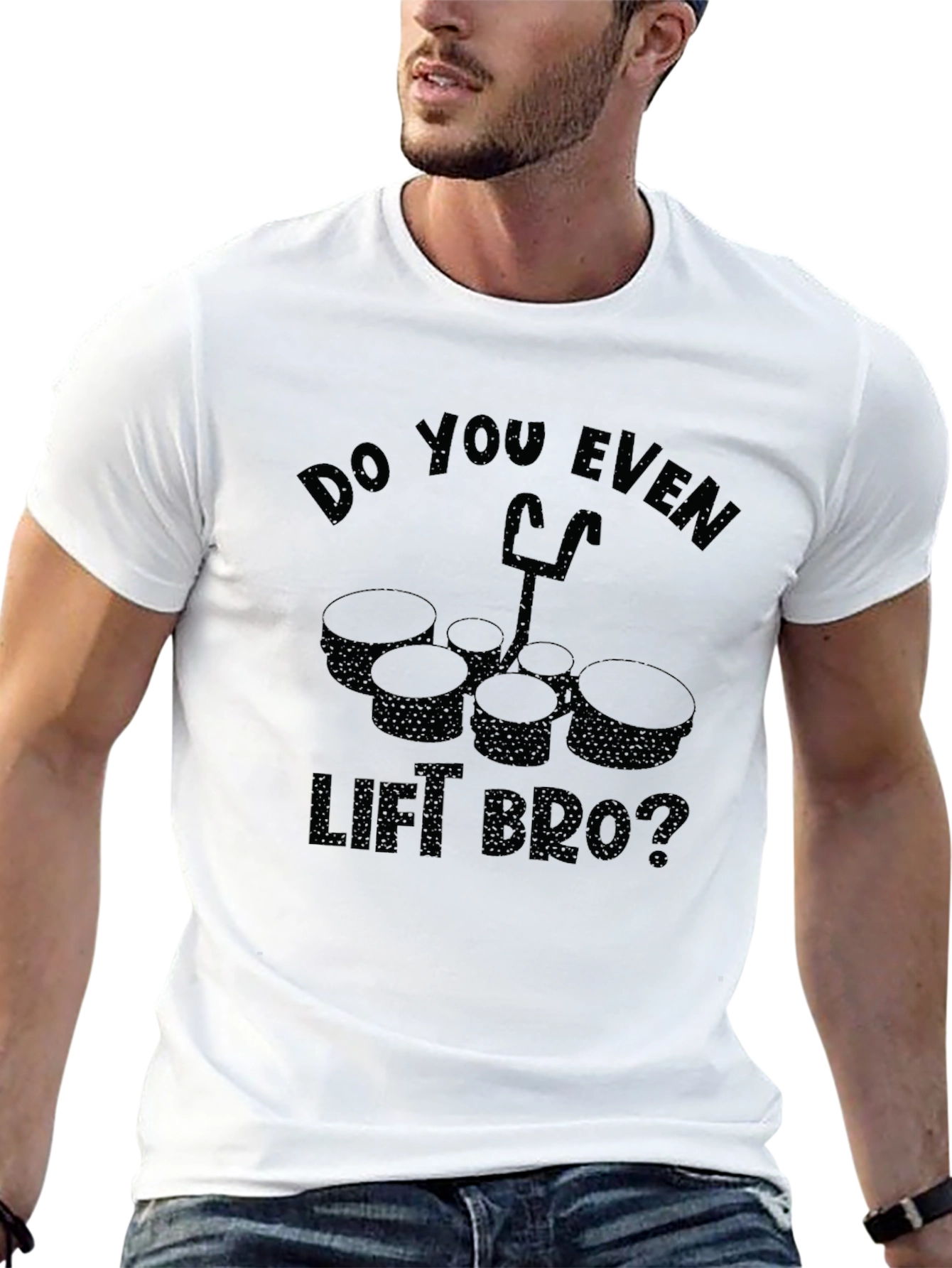 Do You Even Lift Bro? Drum Set T-Shirt