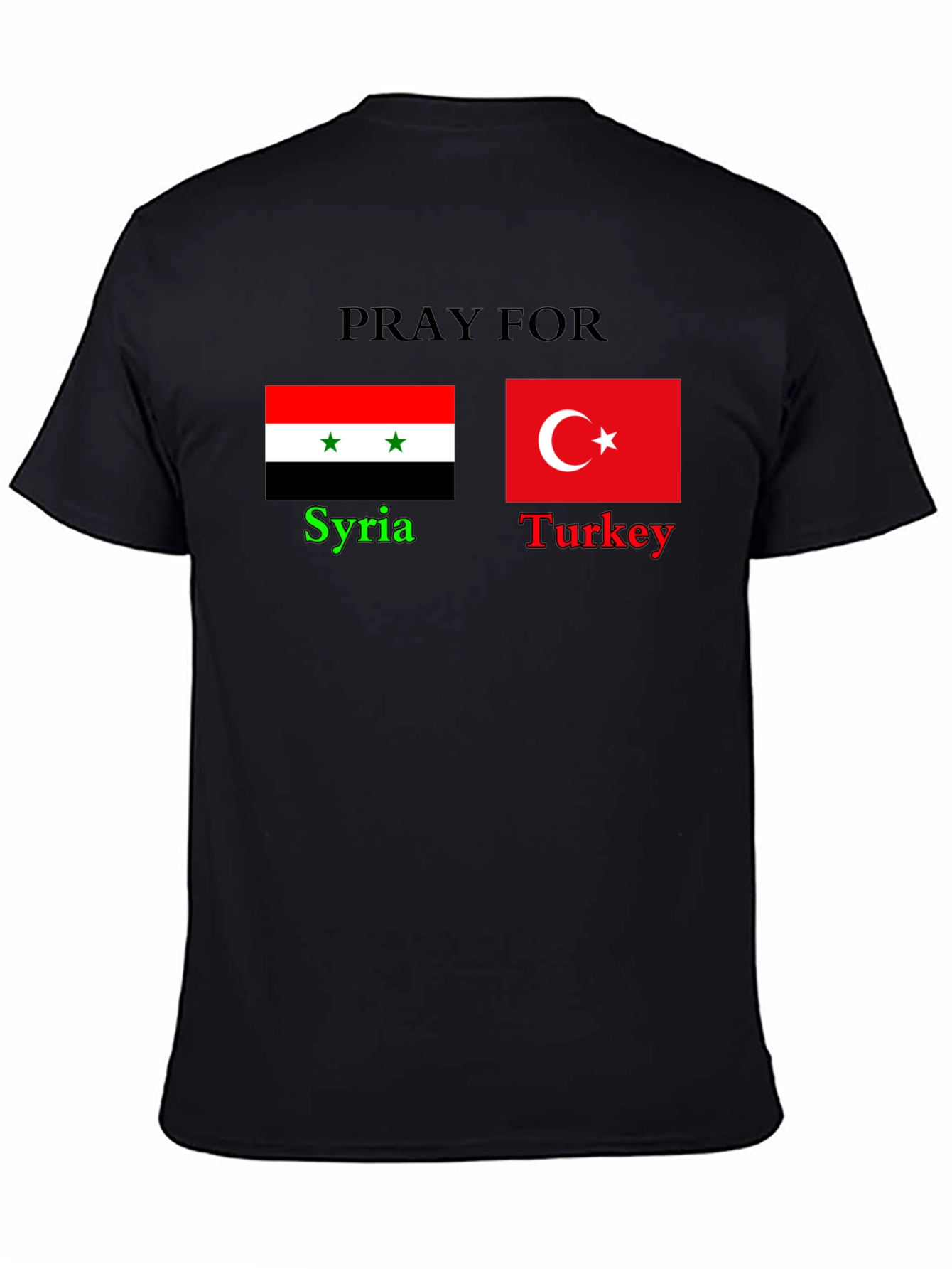 Pray for Syria and Turkey T-Shirt
