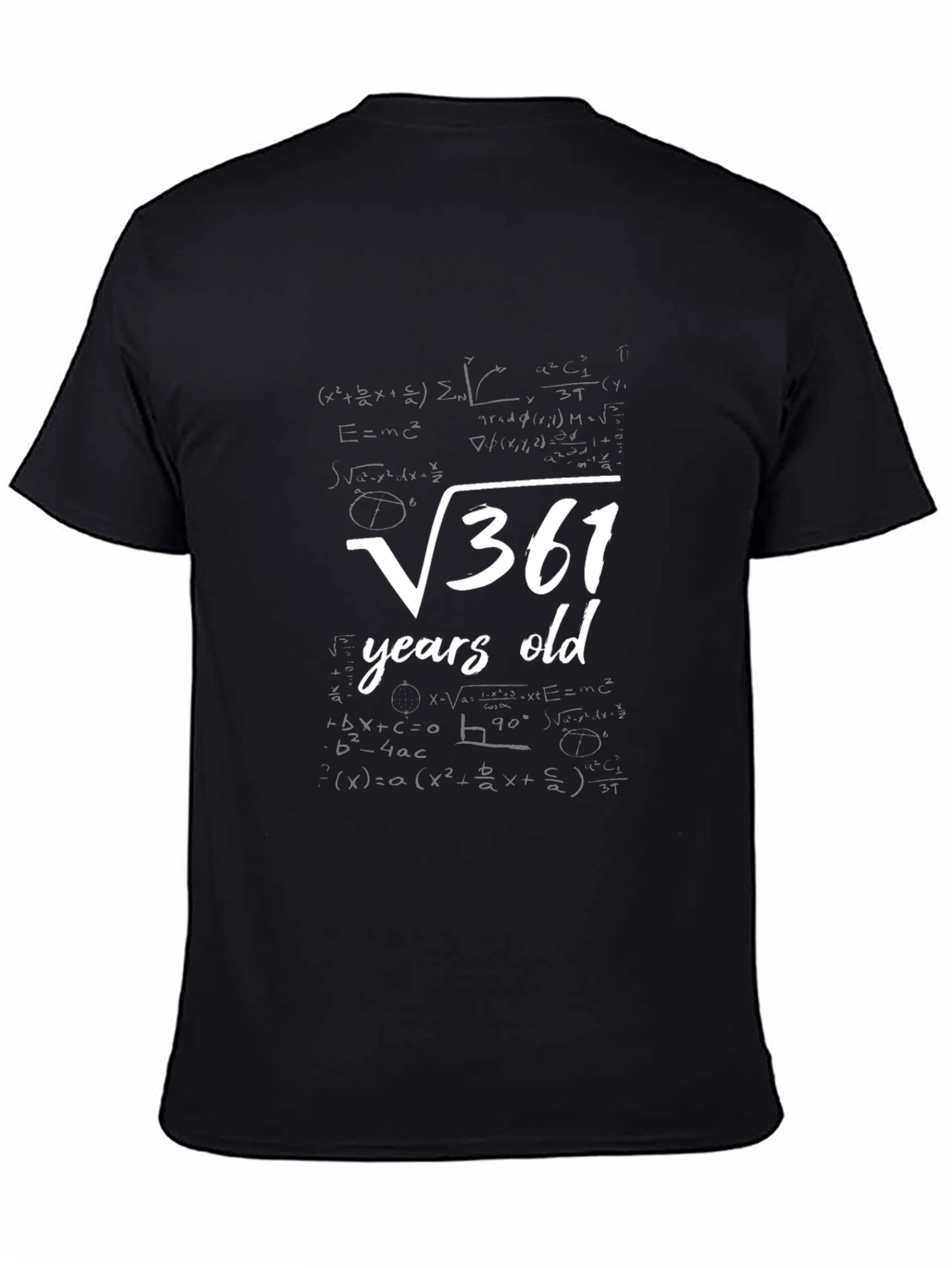 Funny 19th Birthday T-Shirt - 19 Years Old Gift