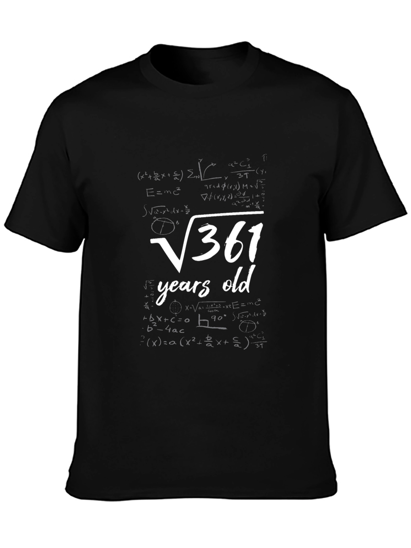 Funny 19th Birthday T-Shirt - 19 Years Old Gift