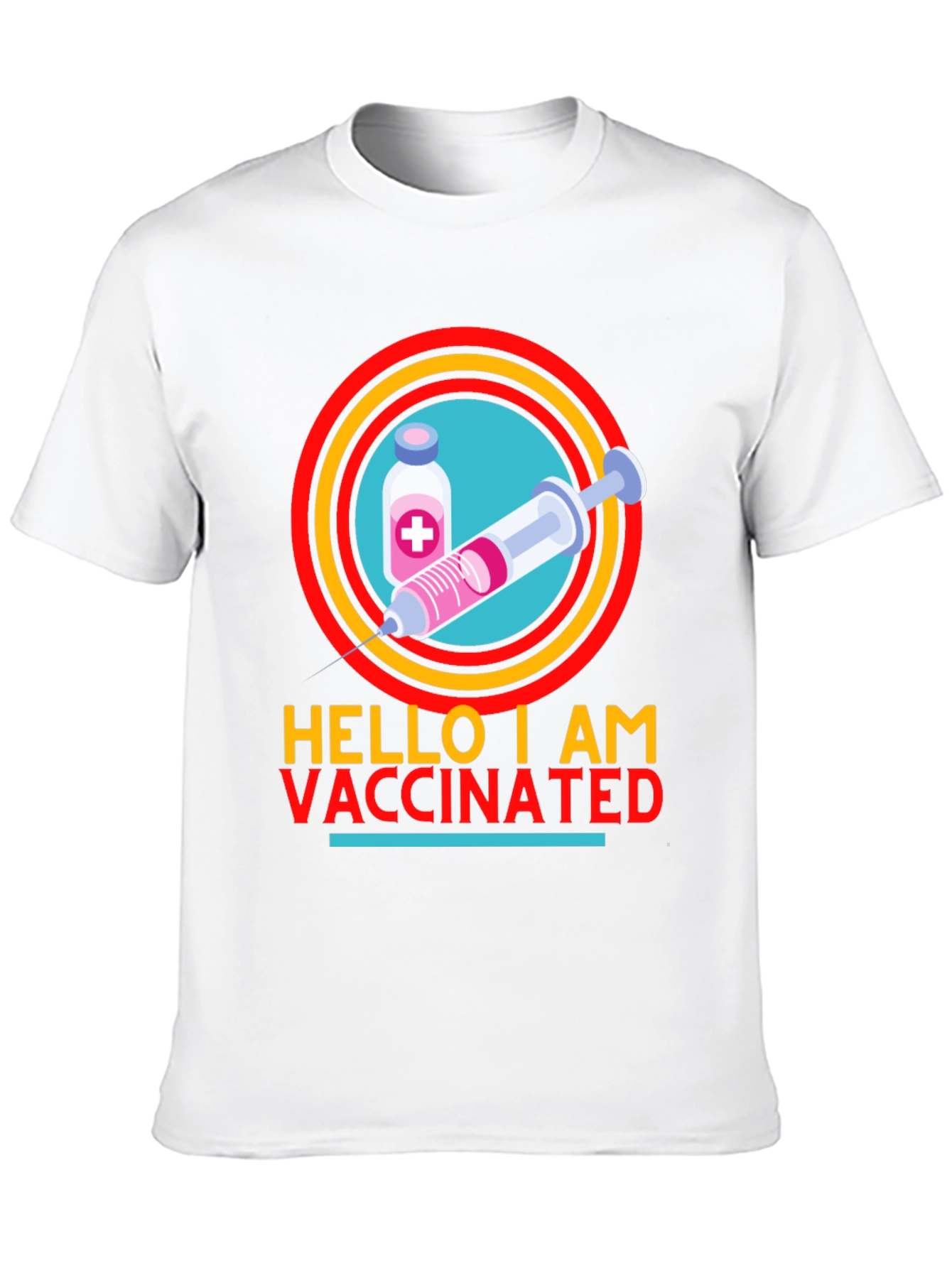 Hello I Am Vaccinated T-Shirt