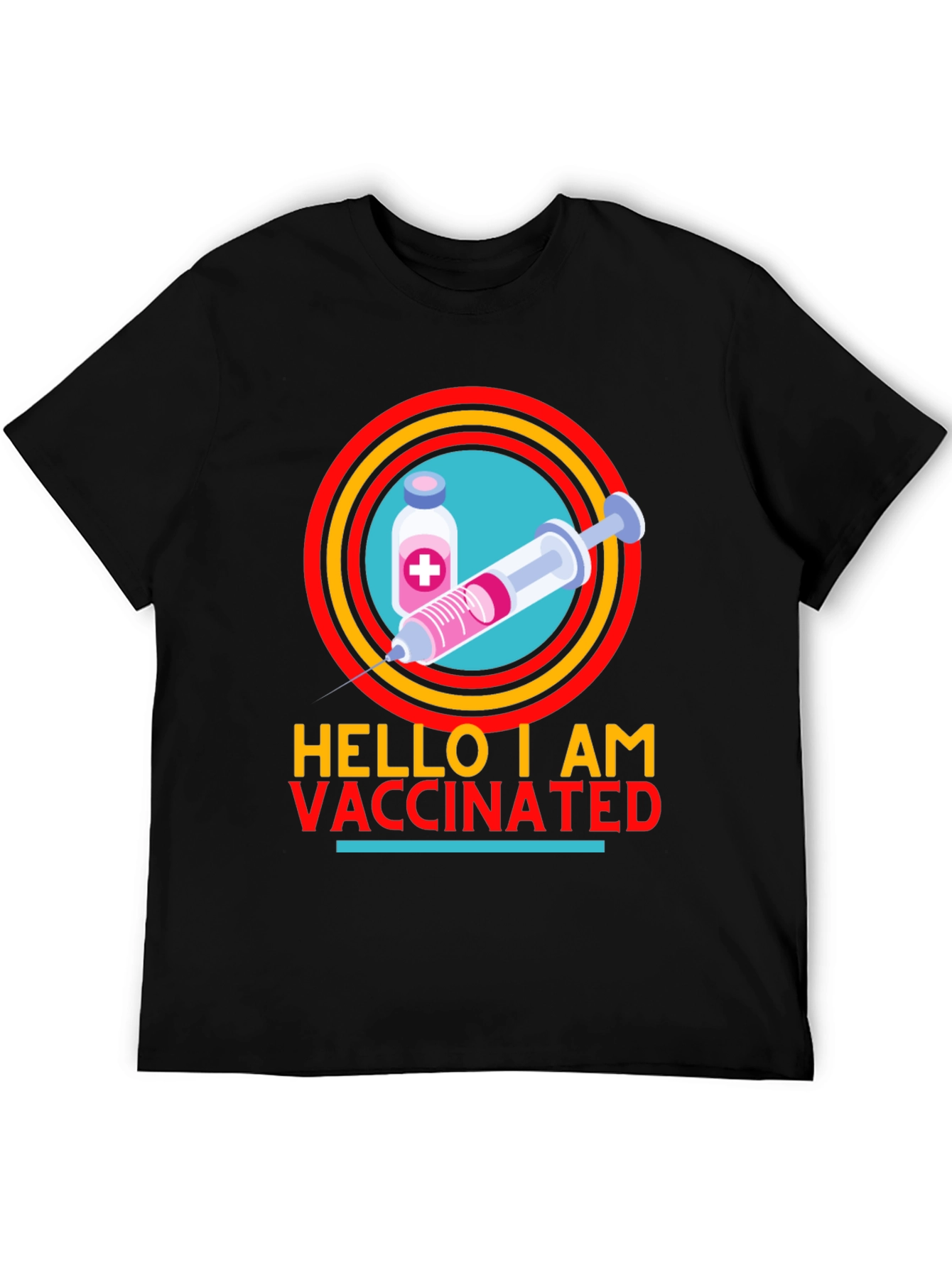 Hello I Am Vaccinated T-Shirt