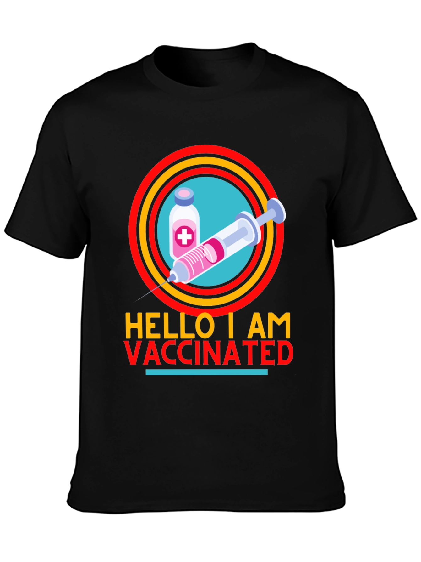 Hello I Am Vaccinated T-Shirt