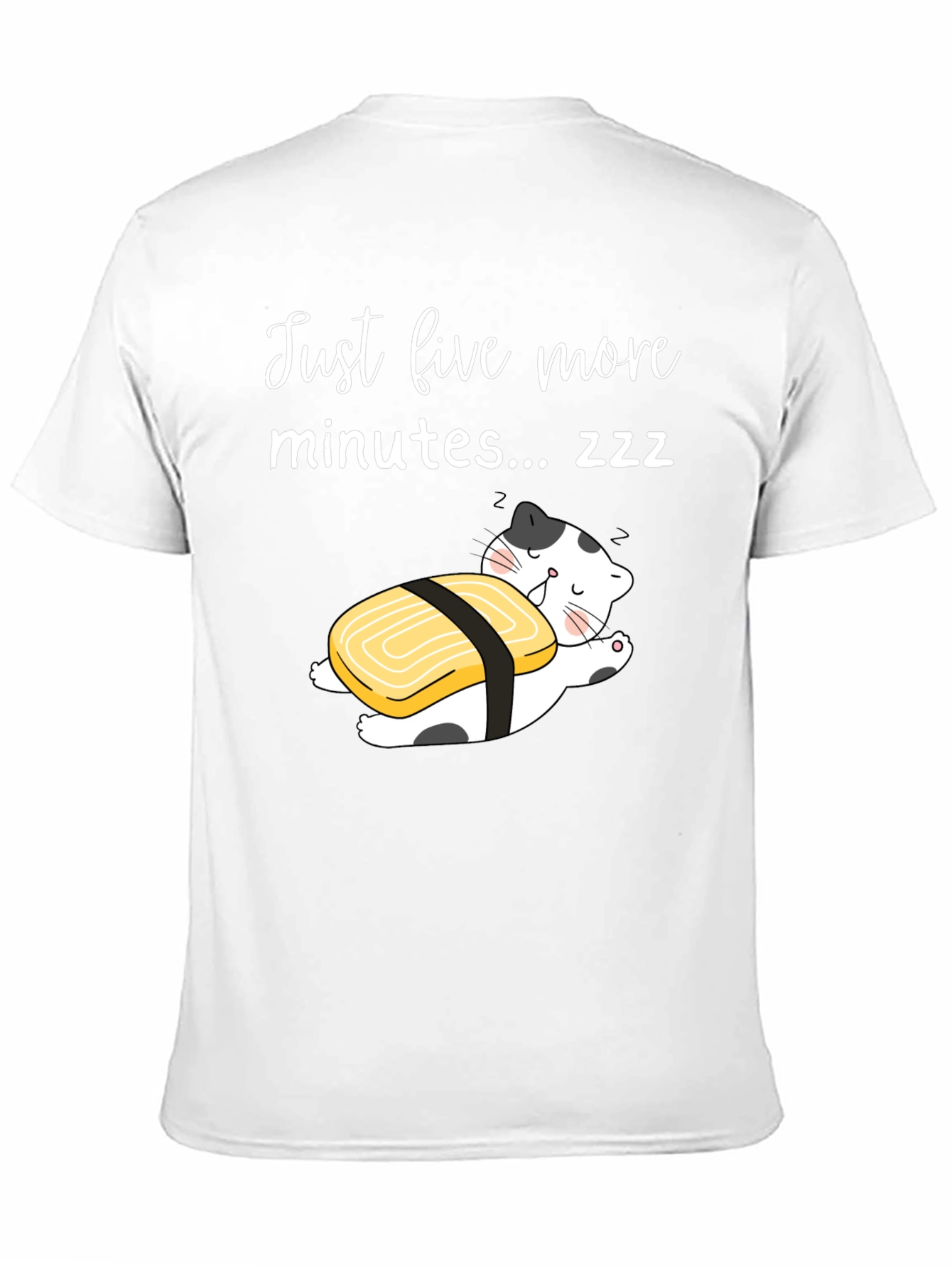 Just Five More Minutes T-Shirt Funny Sushi Cat