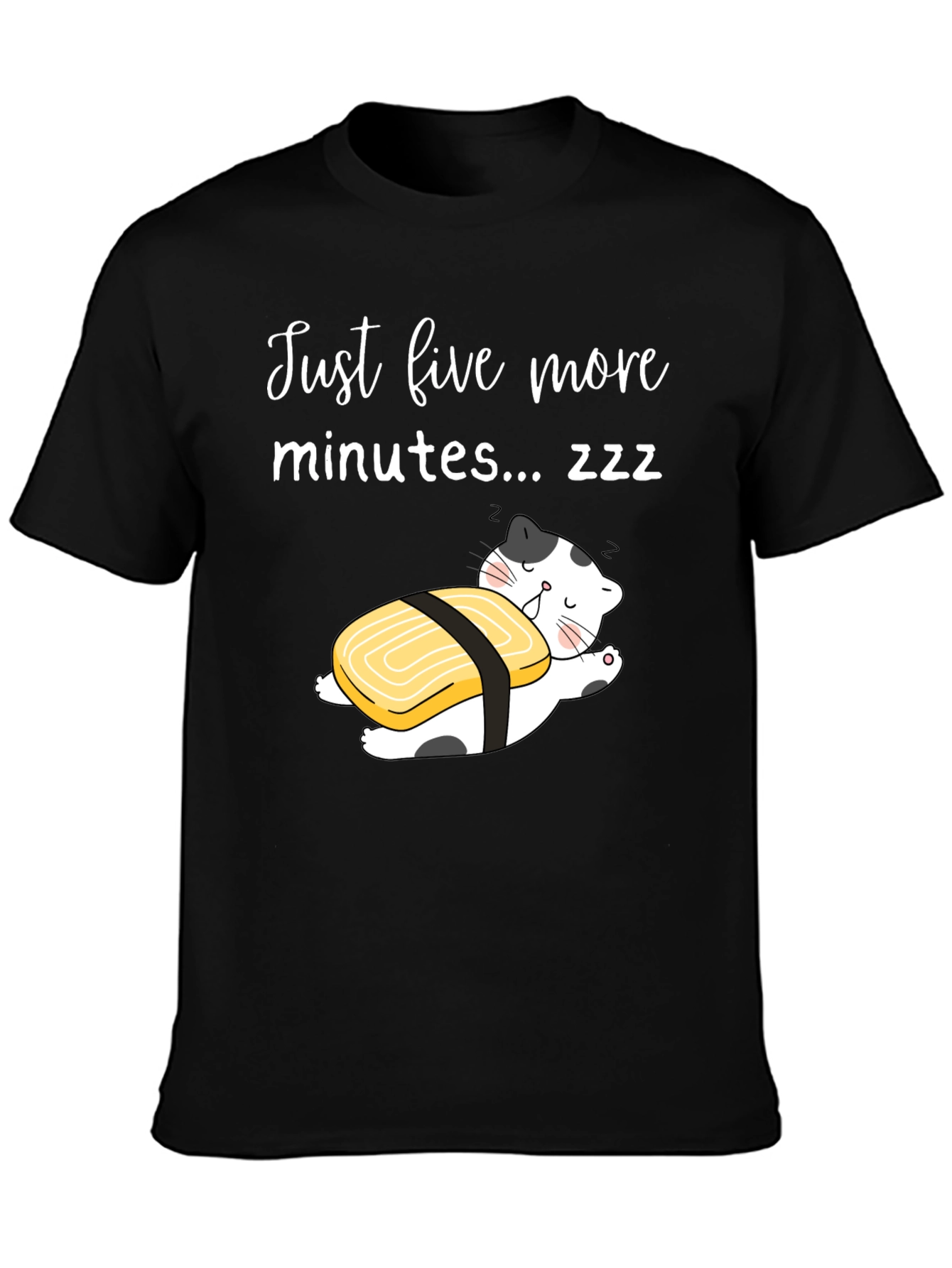 Just Five More Minutes T-Shirt Funny Sushi Cat