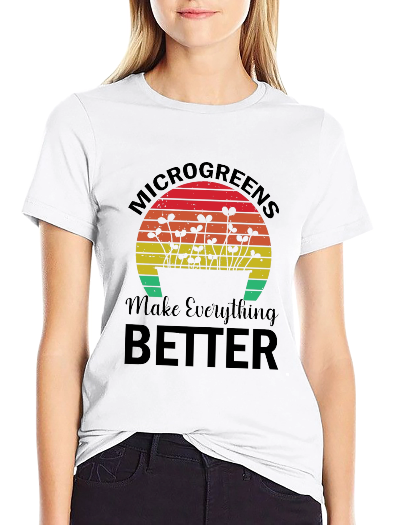 Microgreens Make Everything Better T-Shirt