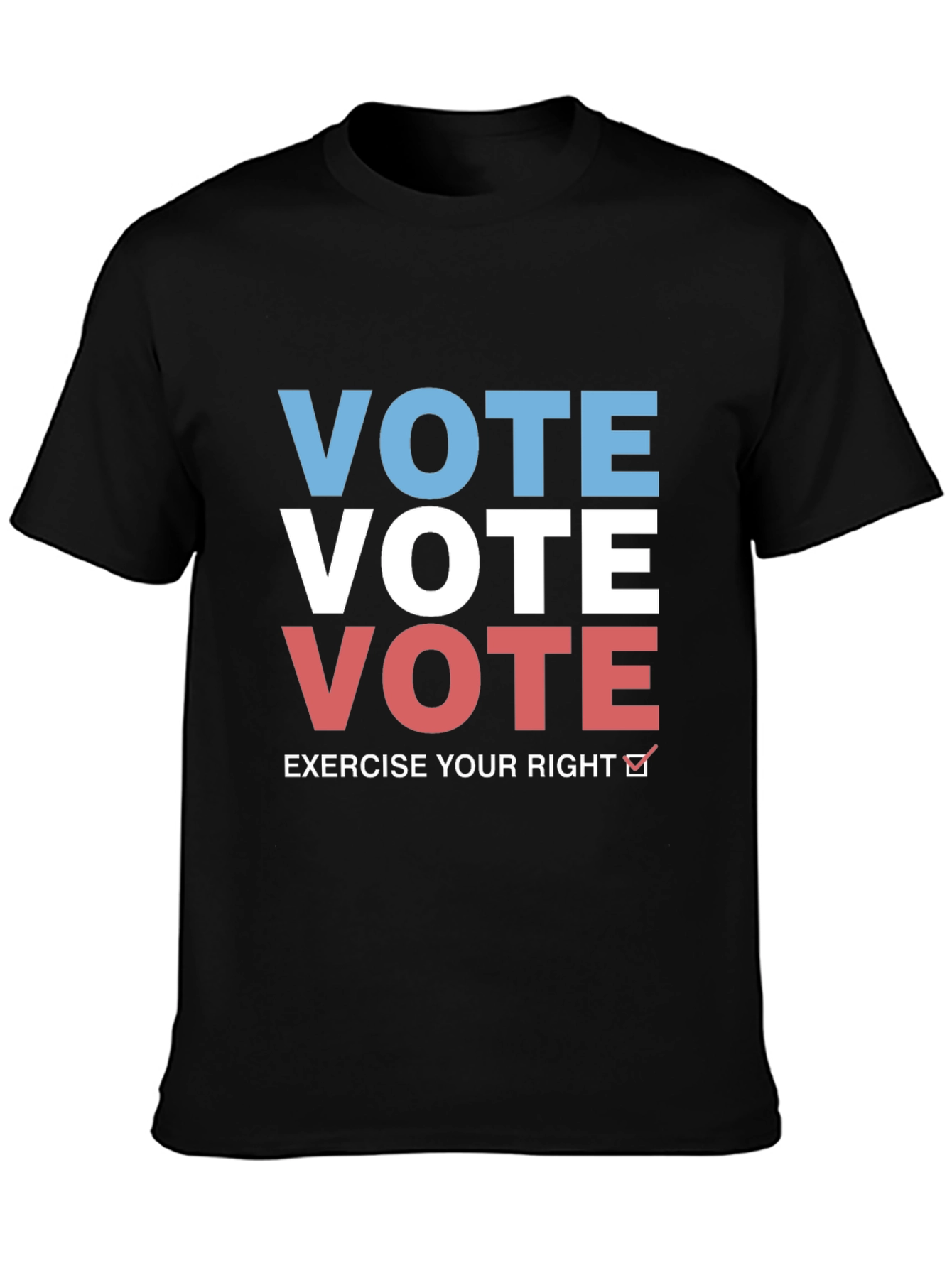 Vote Graphic Tee - Exercise Your Right T-Shirt