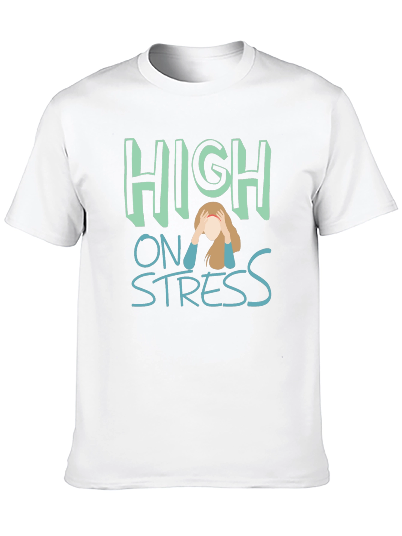 High On Stress Graphic Tee - Comfort Fit