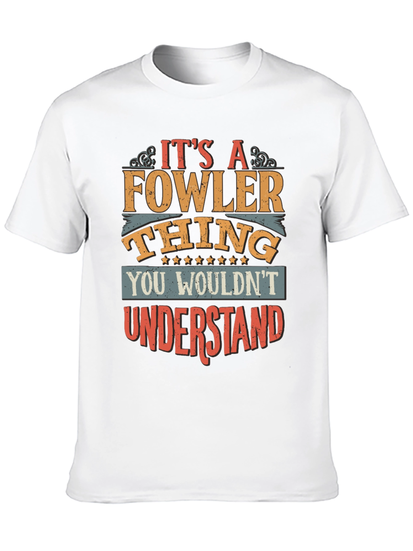 Its a Fowler Thing T-Shirt