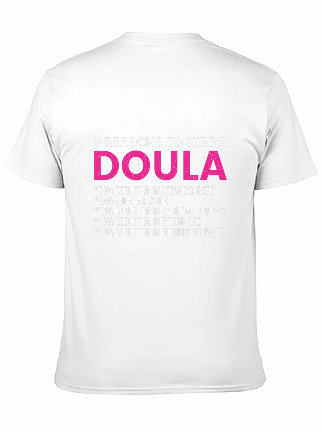 Doula T-Shirt: 5 Reasons to Hire a Doula Tee