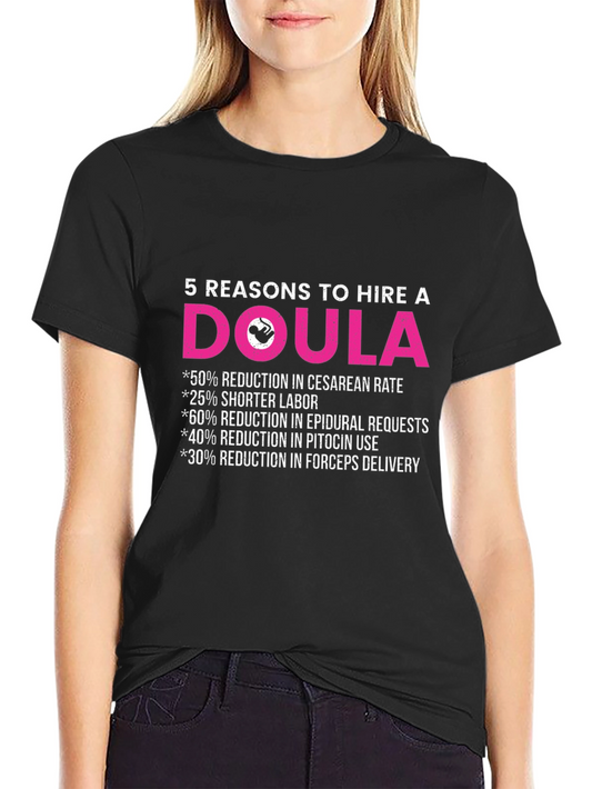 Doula T-Shirt: 5 Reasons to Hire a Doula Tee