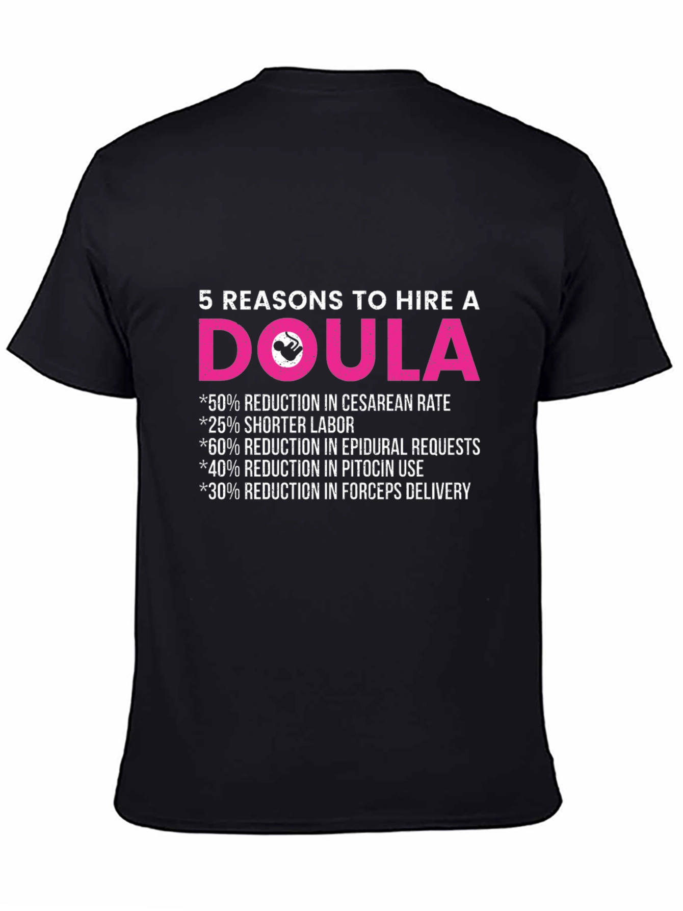 Doula T-Shirt: 5 Reasons to Hire a Doula Tee