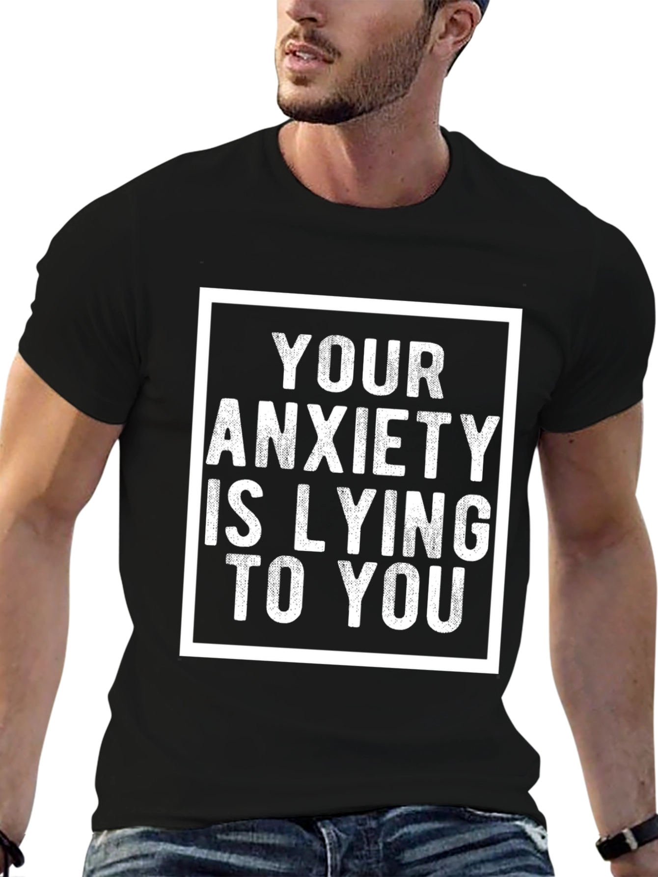 Anxiety Quote Graphic Tee - Unisex Black T-Shirt