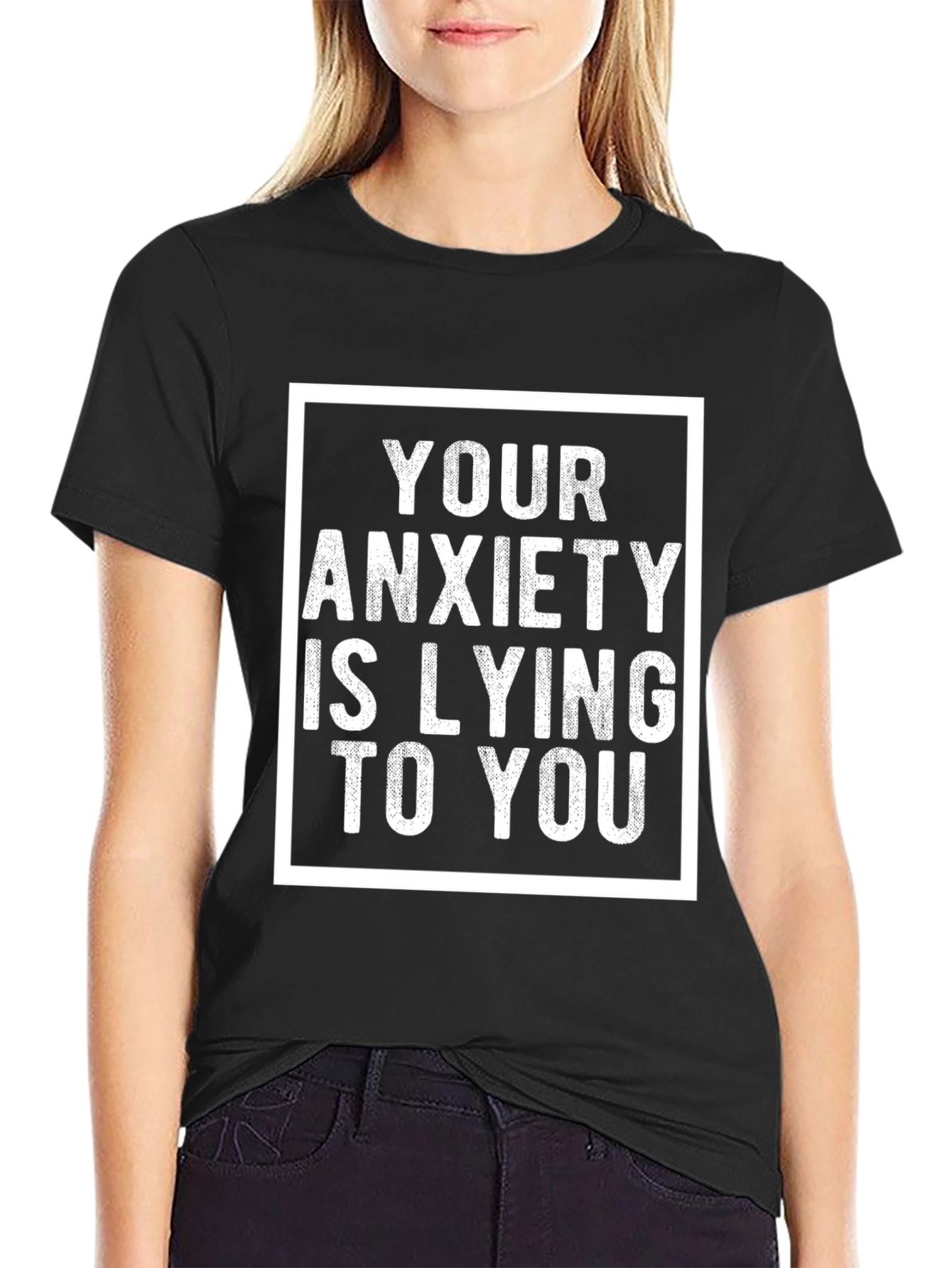 Anxiety Quote Graphic Tee - Unisex Black T-Shirt