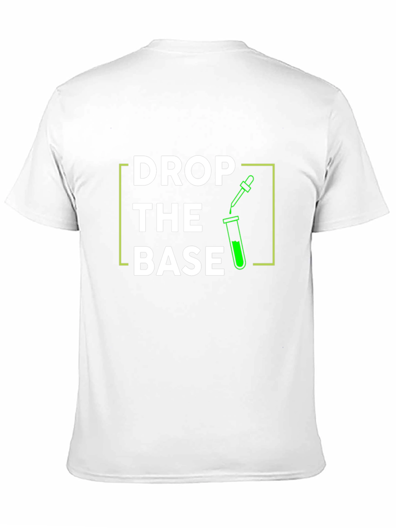 Drop The Base T-Shirt Science Pun