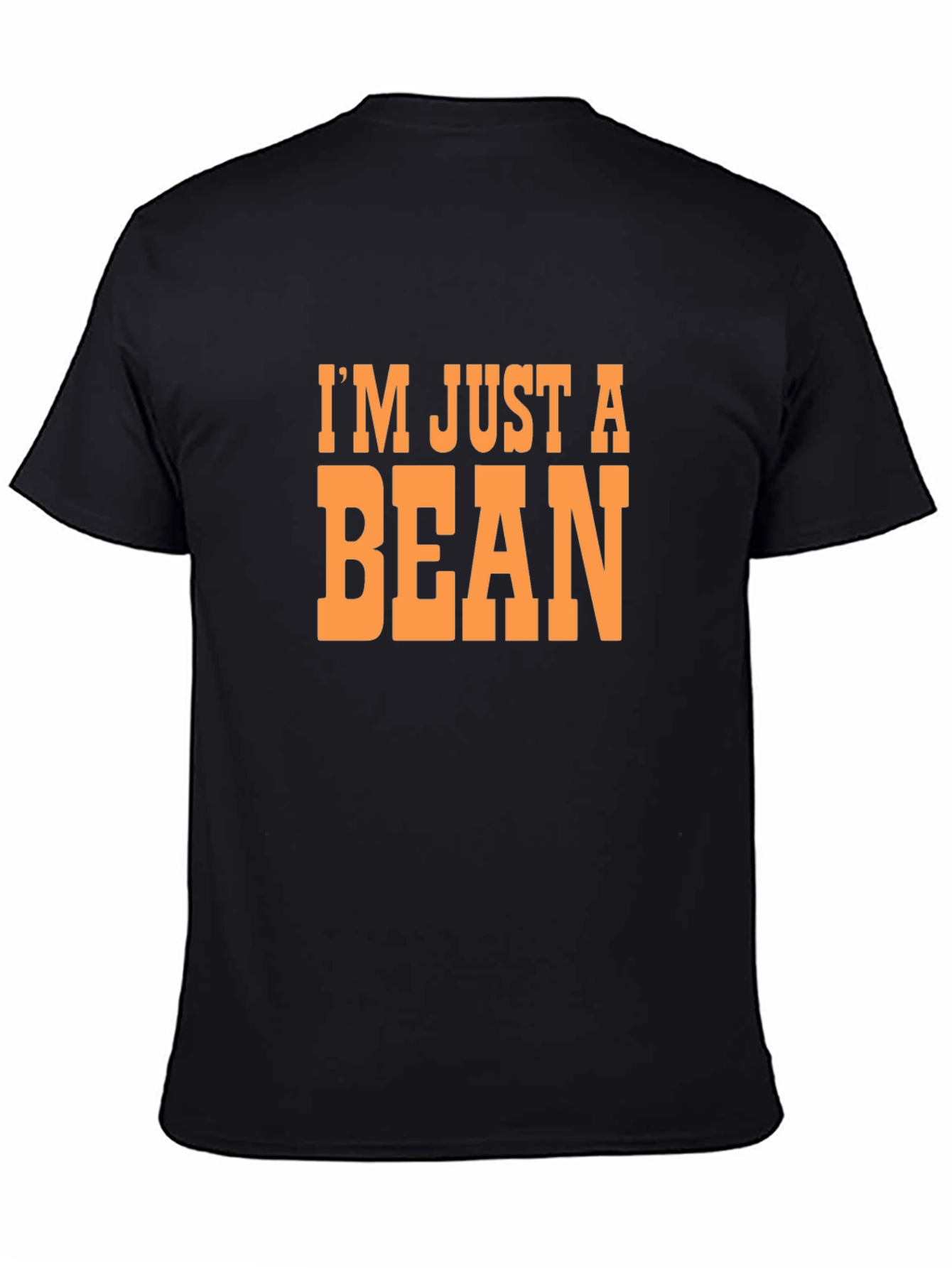 Im Just a Bean Funny Graphic Tee