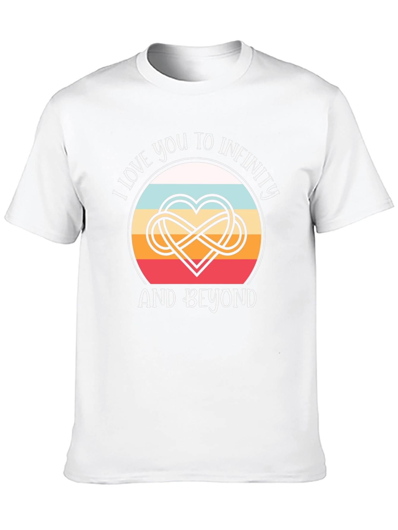 I Love You to Infinity Graphic Tee
