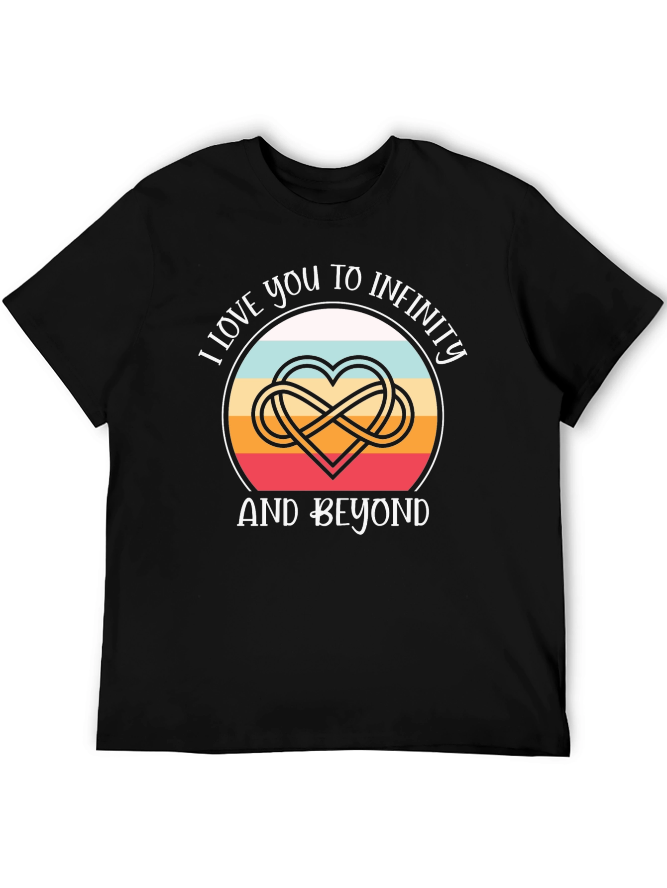 I Love You to Infinity Graphic Tee