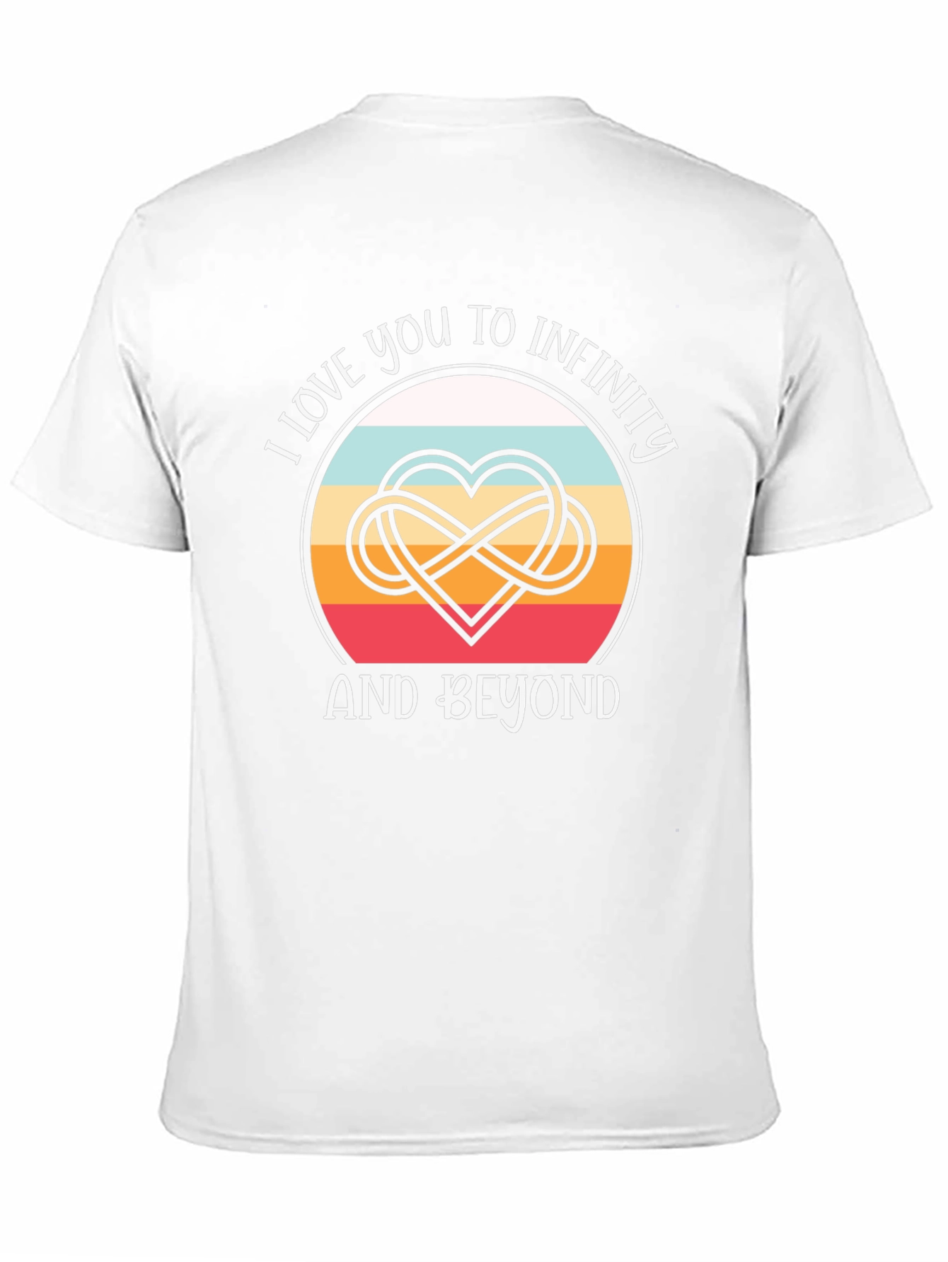 I Love You to Infinity Graphic Tee