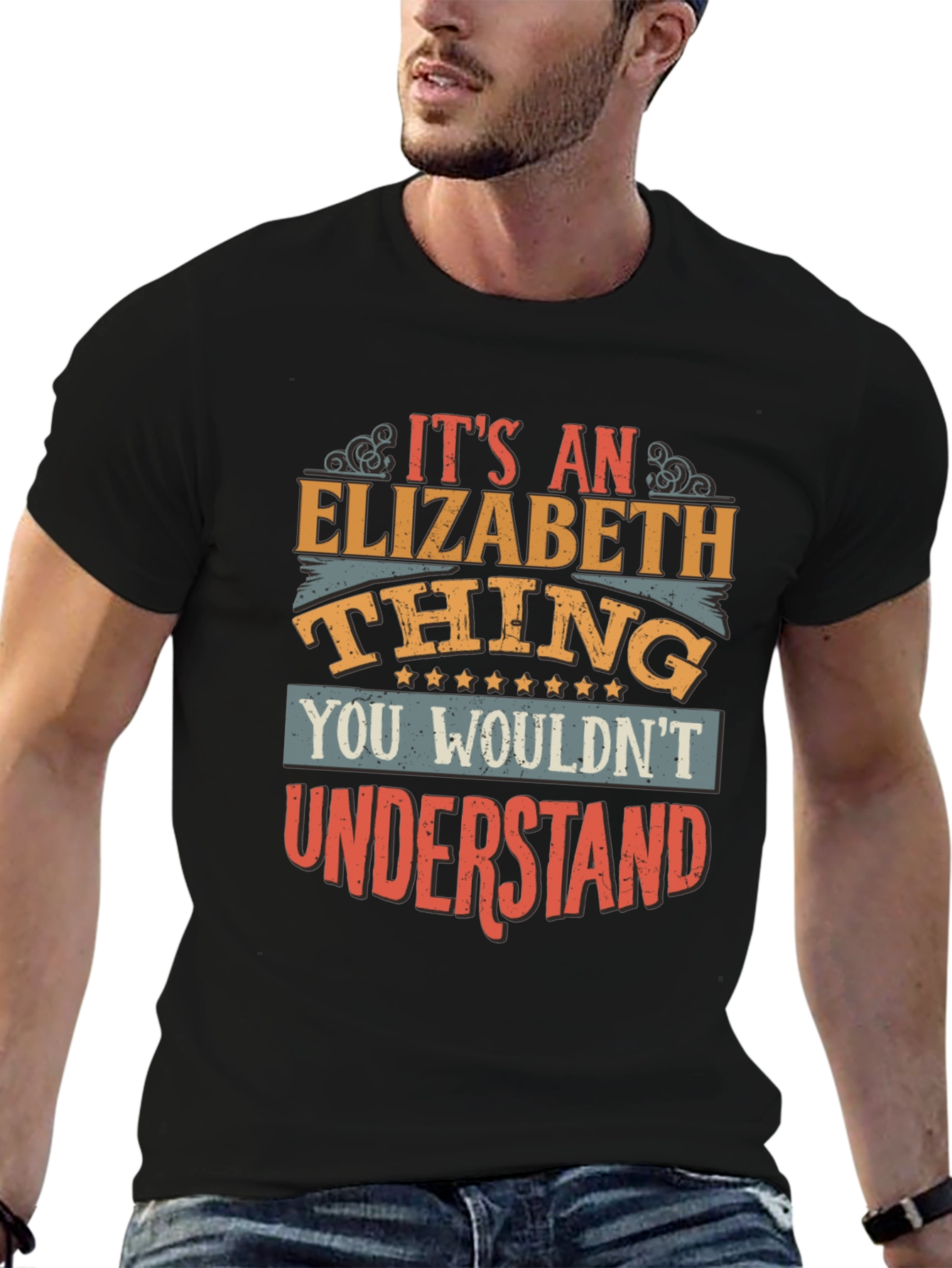 Elizabeth Thing T-Shirt - You Wouldnt Understand Tee