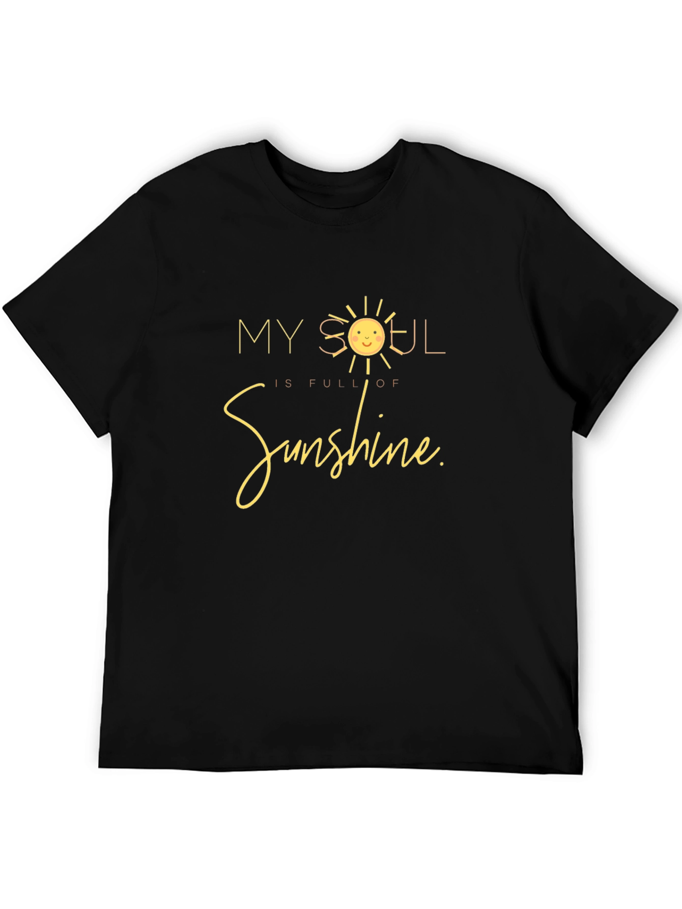 My Soul is Full of Sunshine Black T-Shirt