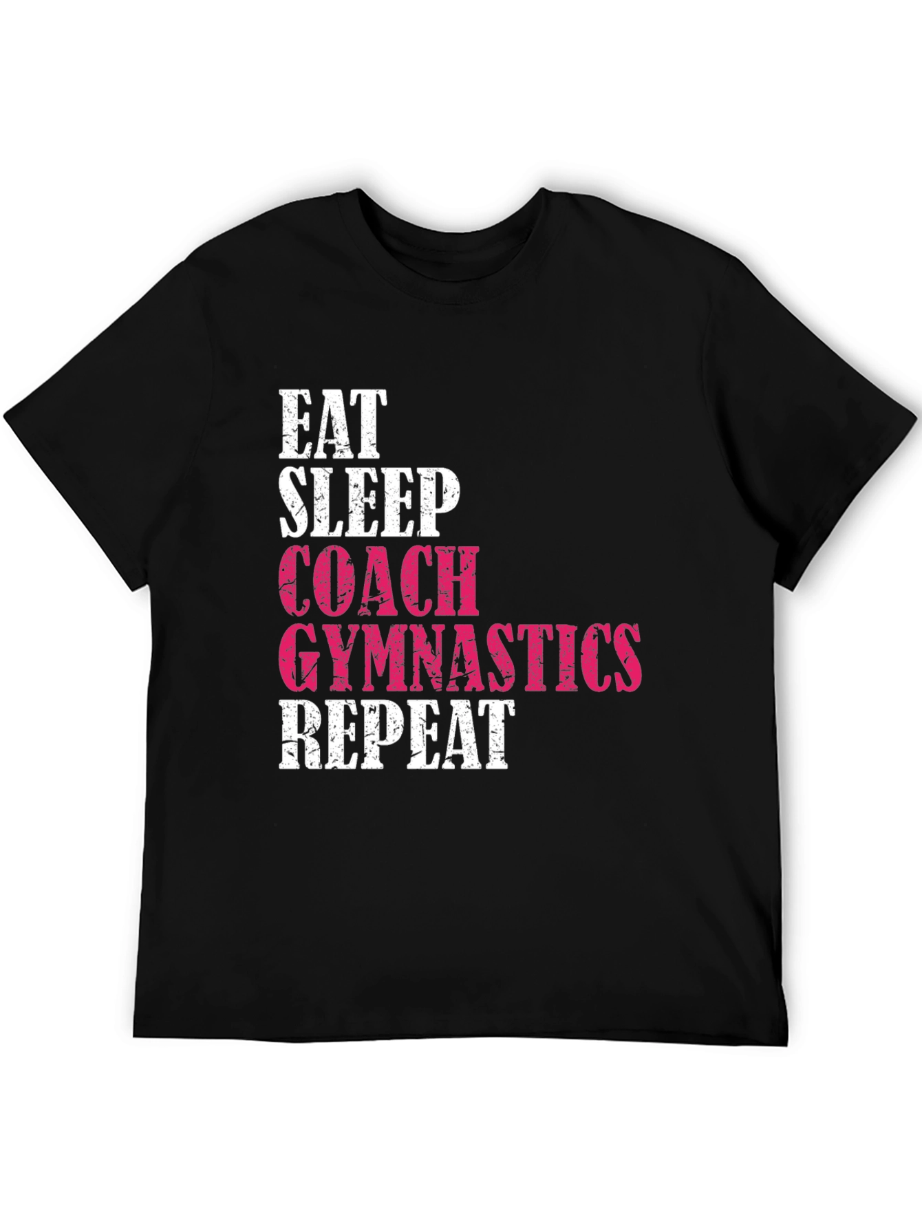 Eat Sleep Coach Gymnastics Repeat T-Shirt