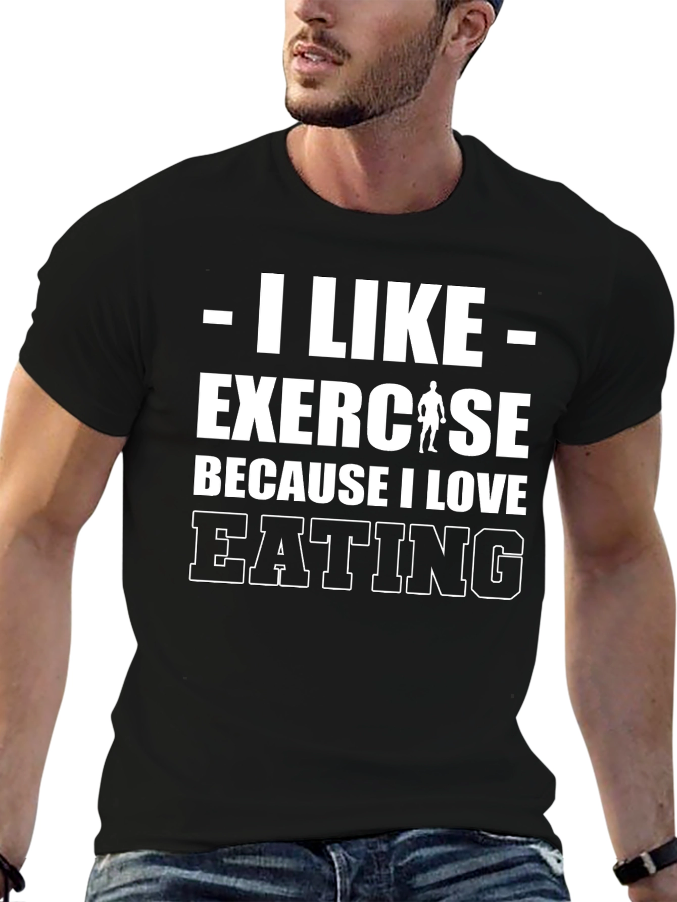 I Like Exercise Because I Love Eating Graphic Tee