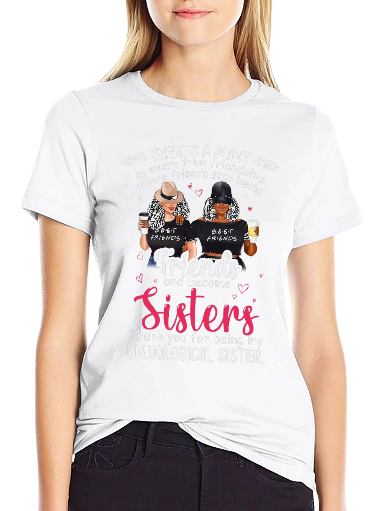 Best Friends Unbiological Sister Graphic T-Shirt