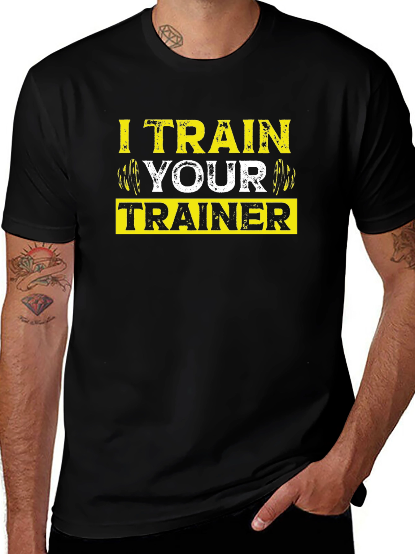 I Train Your Trainer - Gym Workout T-Shirt