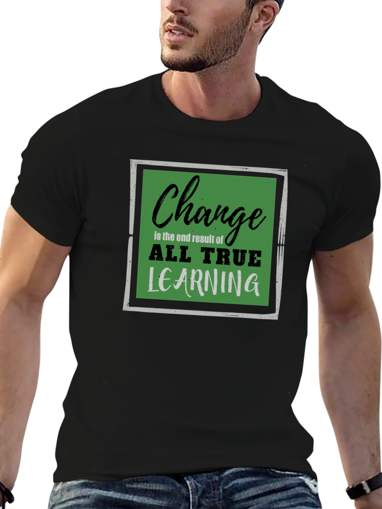 Change All True Learning T-Shirt
