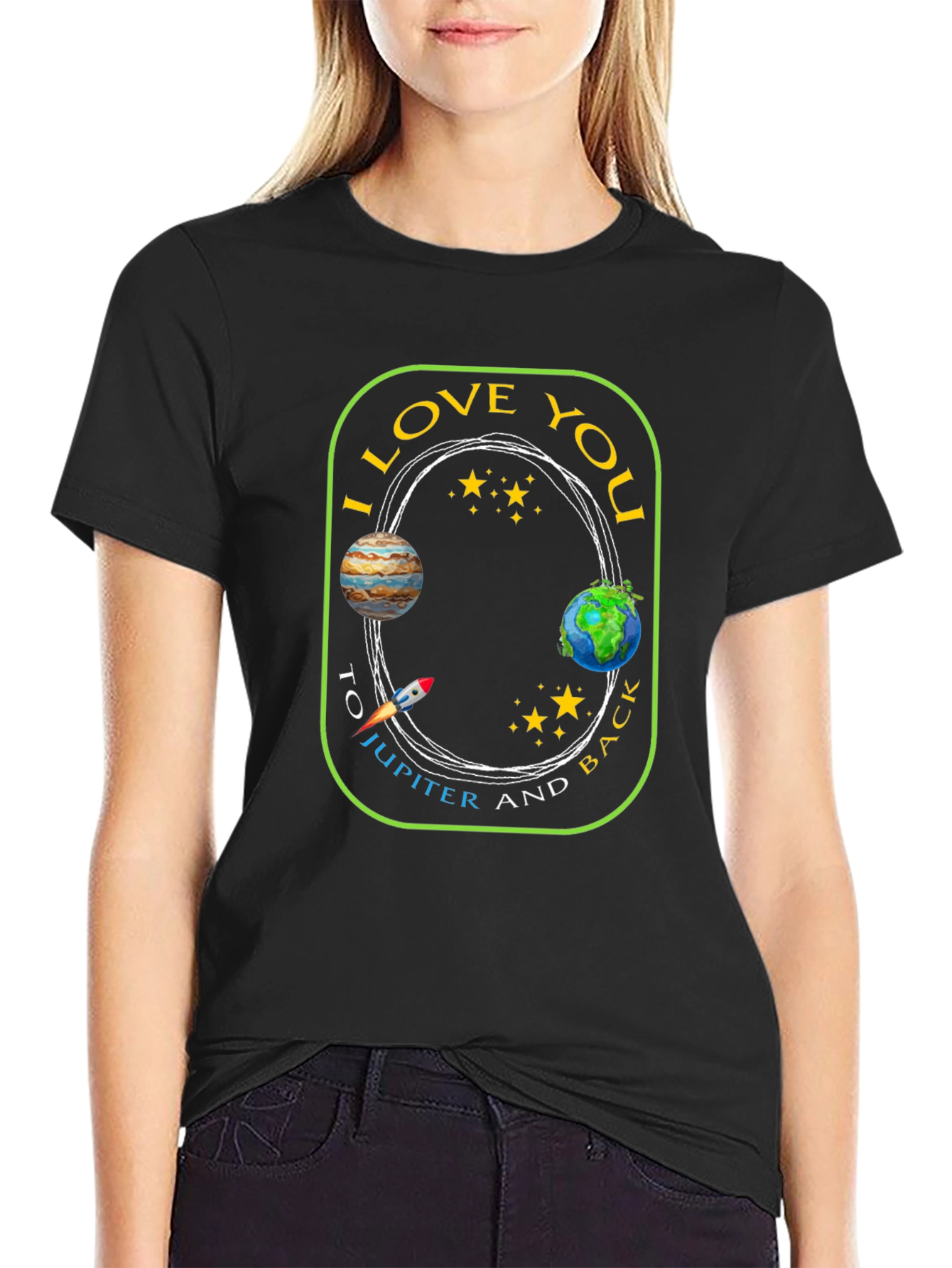 I Love You to Jupiter and Back T-Shirt