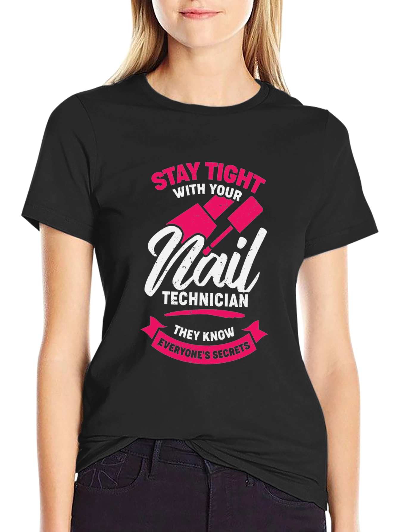 Nail Technician Secrets T-Shirt