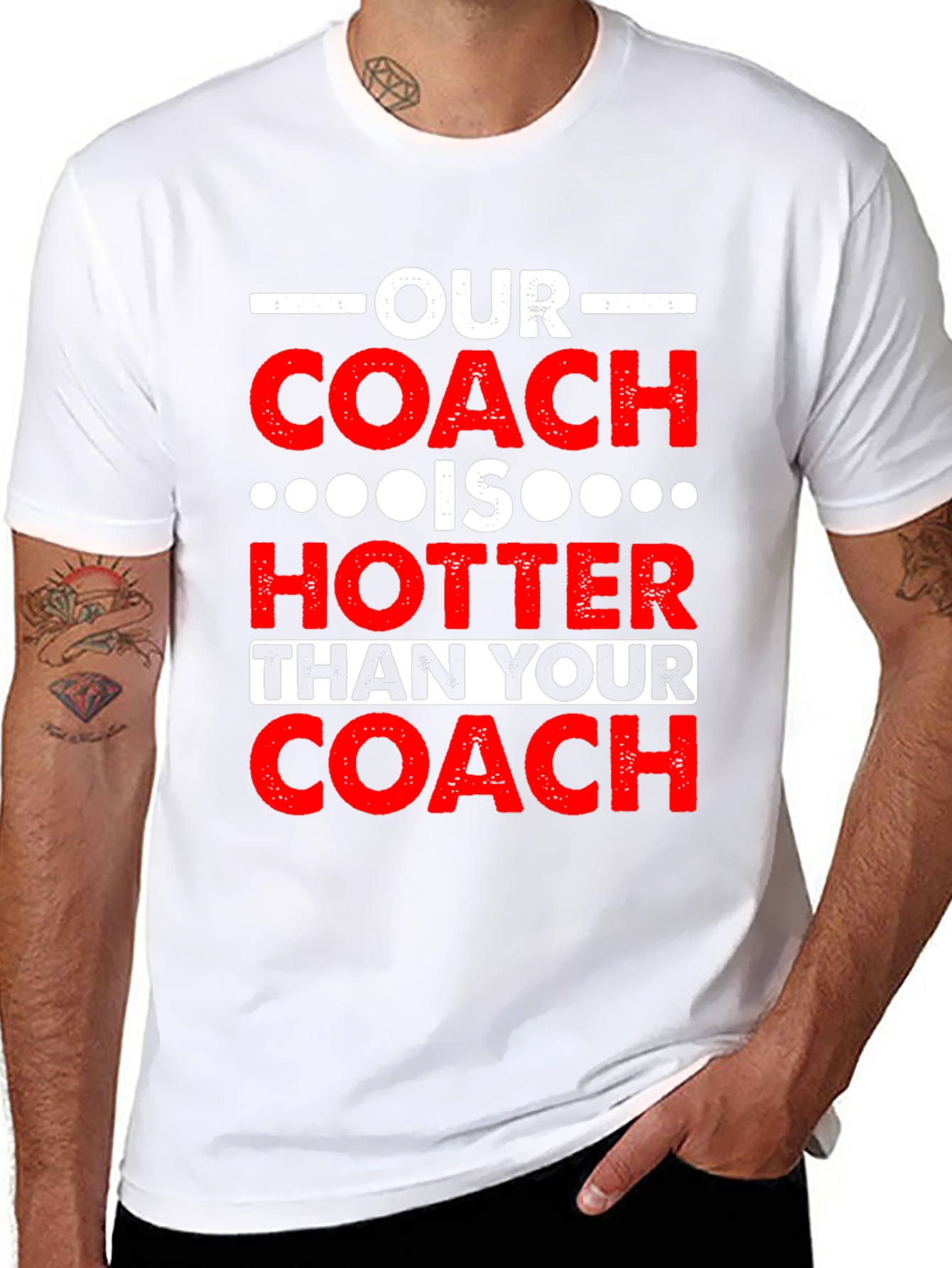 Funny Coach T-Shirt: Our Coach is Hotter