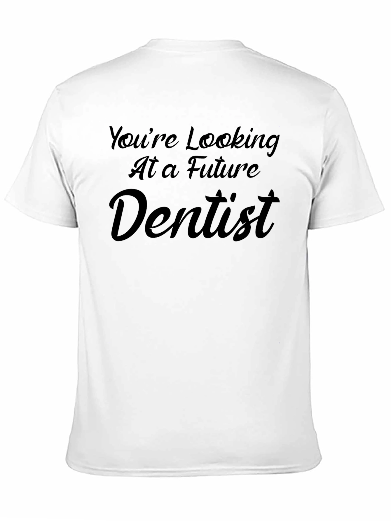 Future Dentist Graphic T-Shirt